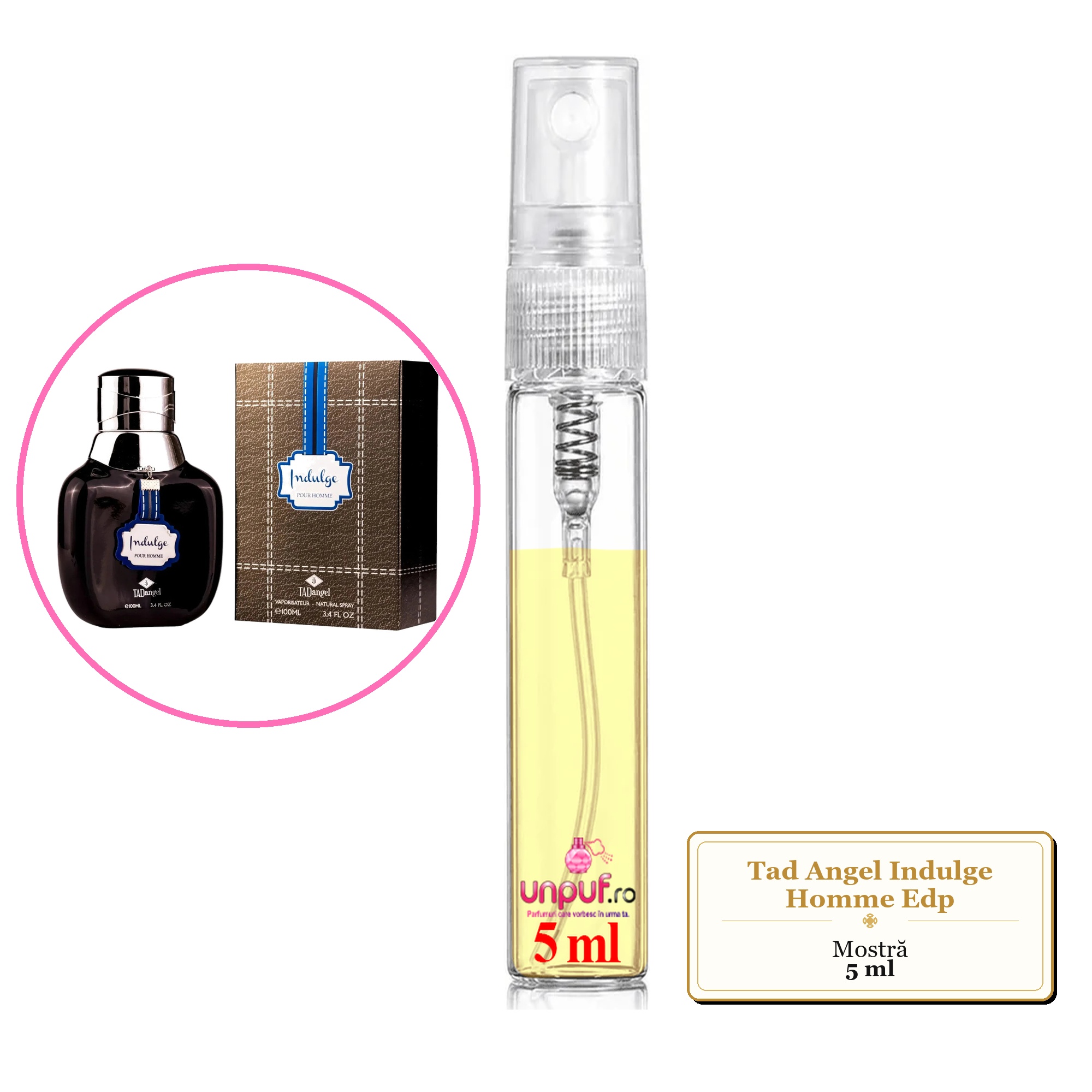 Mostra fiola din Parfumul Tad Angel Indulge Homme Edp, decant sticla cu pulverizator
