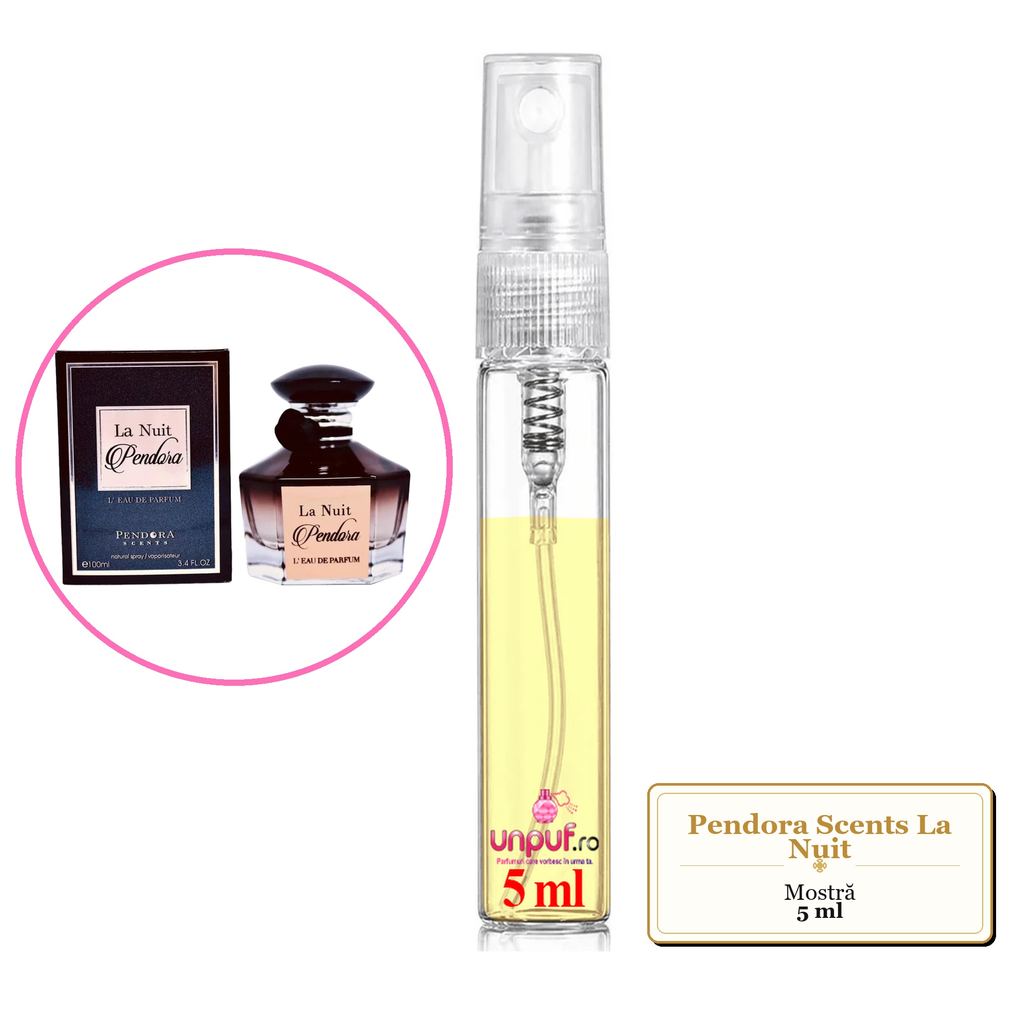 Mostra fiola din Parfumul Pendora Scents La Nuit, decant sticla cu pulverizator 