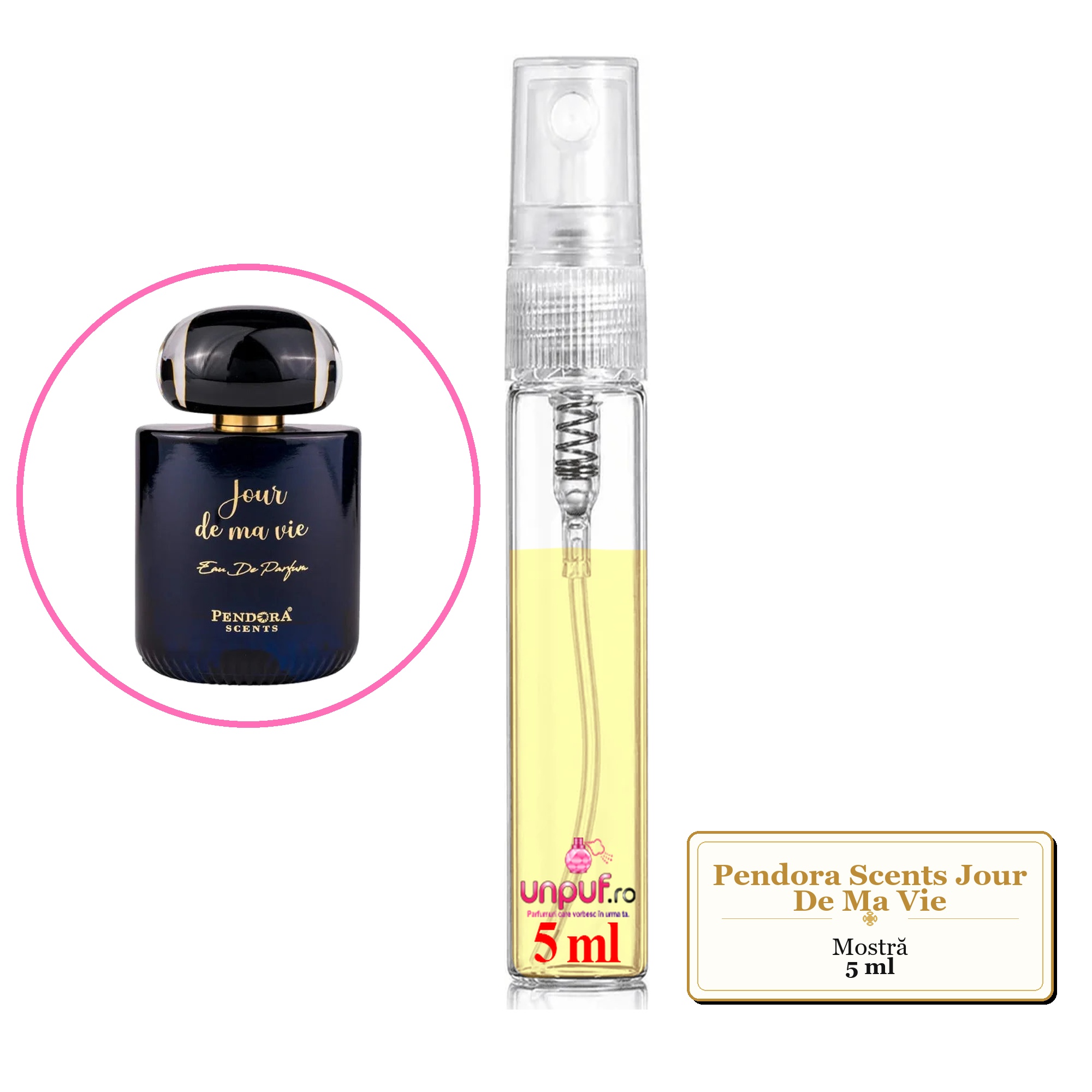 Mostra fiola din Parfumul Pendora Scents Jour De Ma Vie, decant sticla cu pulverizator
