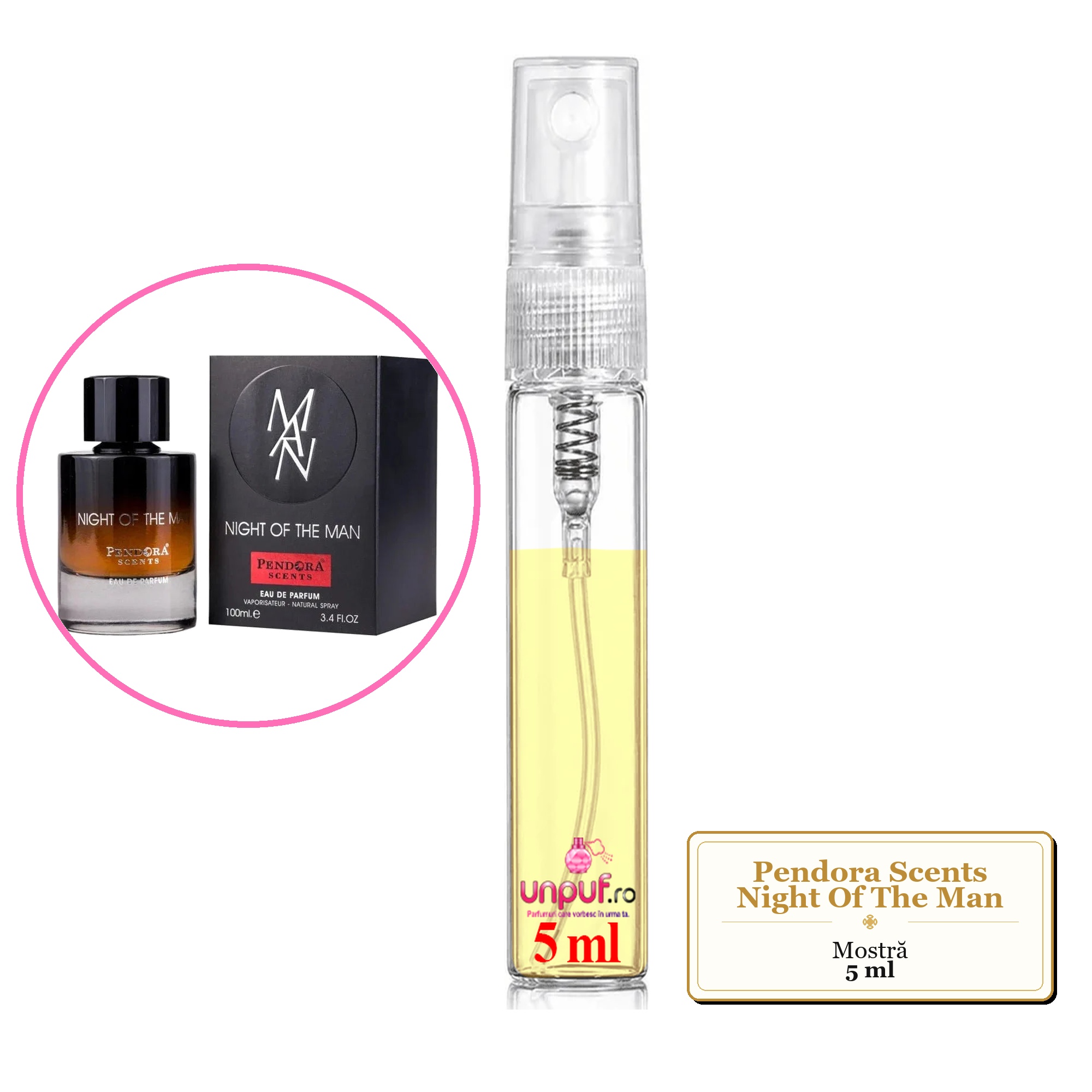Mostra fiola din Parfumul Pendora Scents Night Of The Man, decant sticla cu pulverizator 