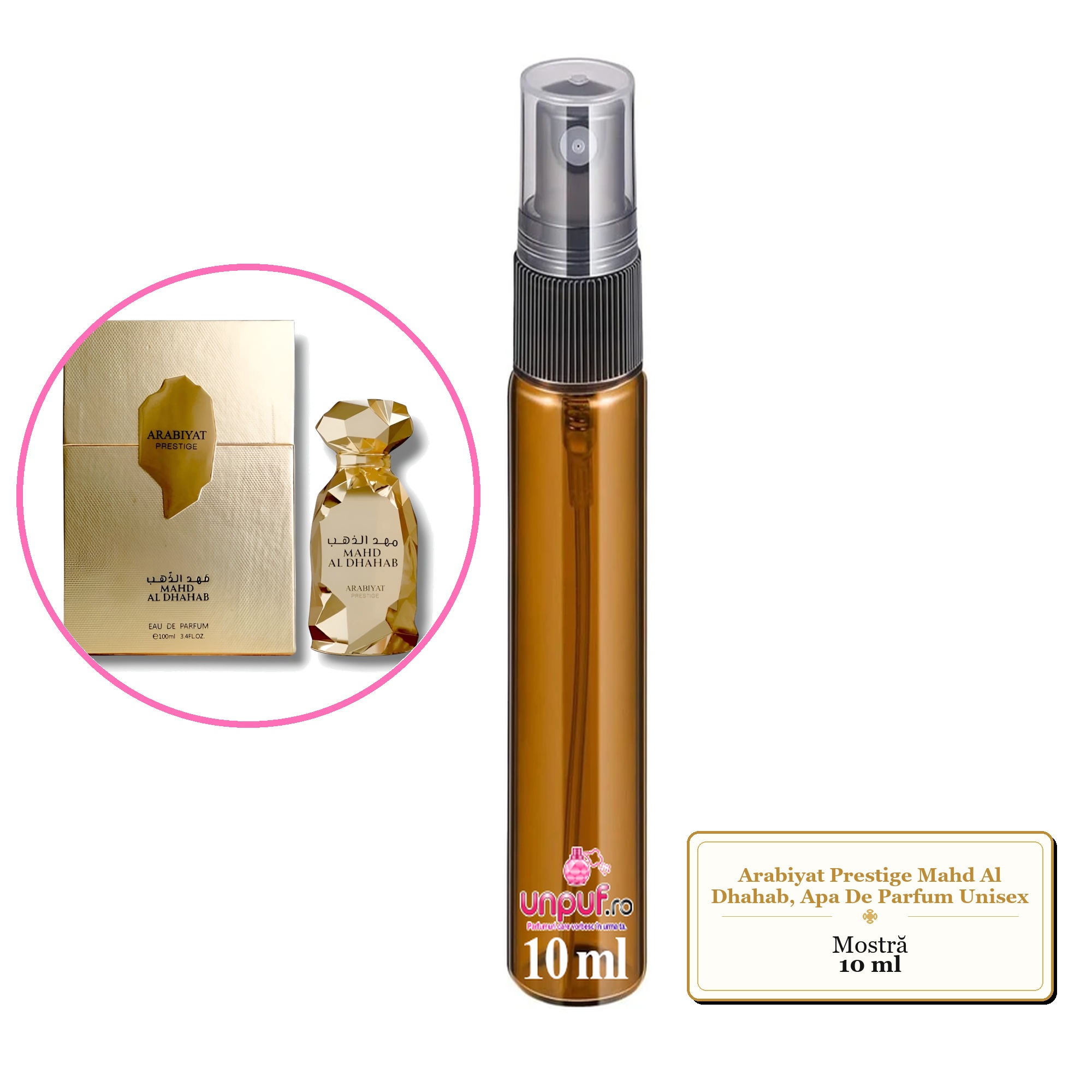Mostra fiola din Parfumul Arabiyat Prestige Mahd Al Dhahab, Apa De Parfum Unisex, decant sticla cu pulverizator
