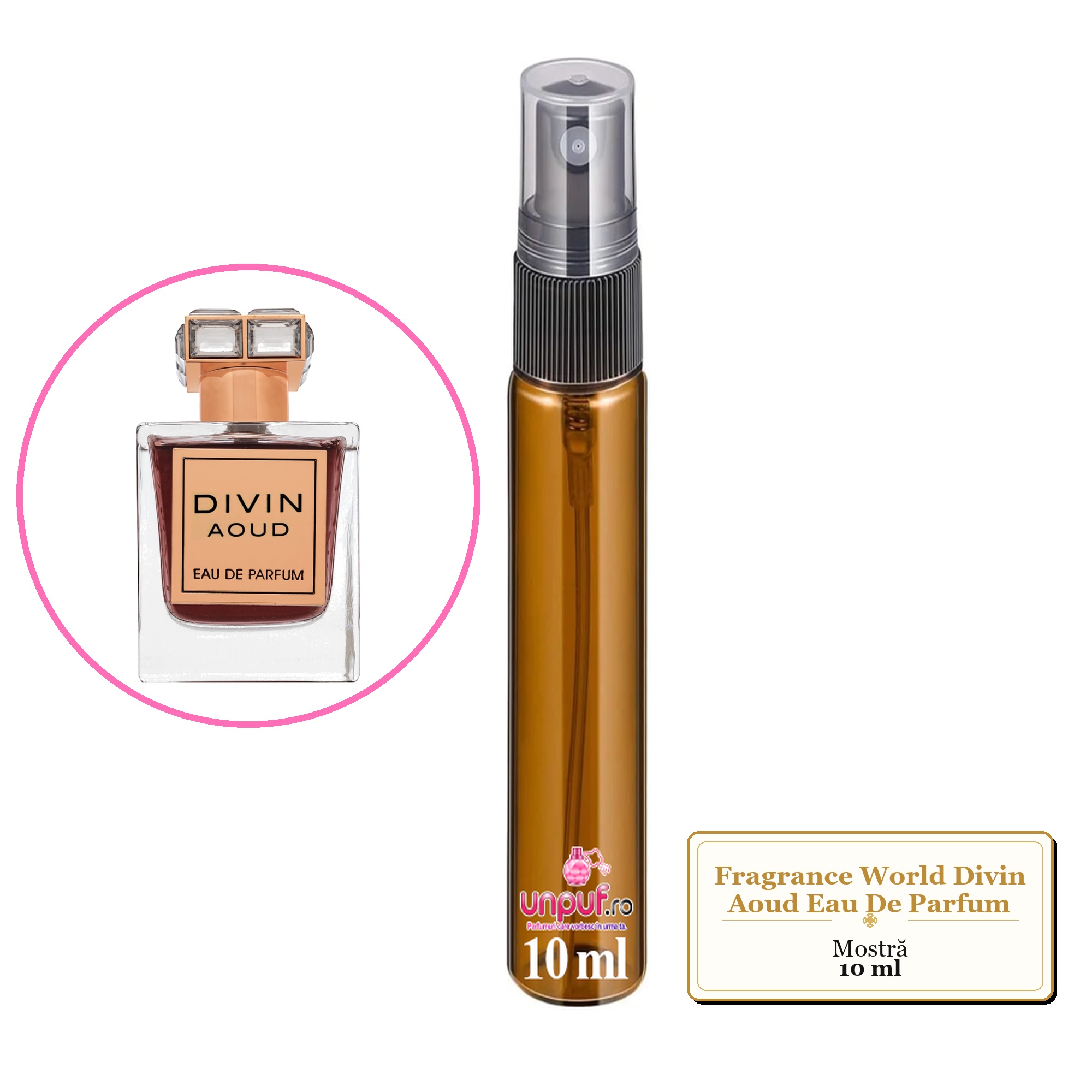 Mostra fiola din Parfumul Fragrance World Divin Aoud Eau De Parfum, decant sticla cu pulverizator