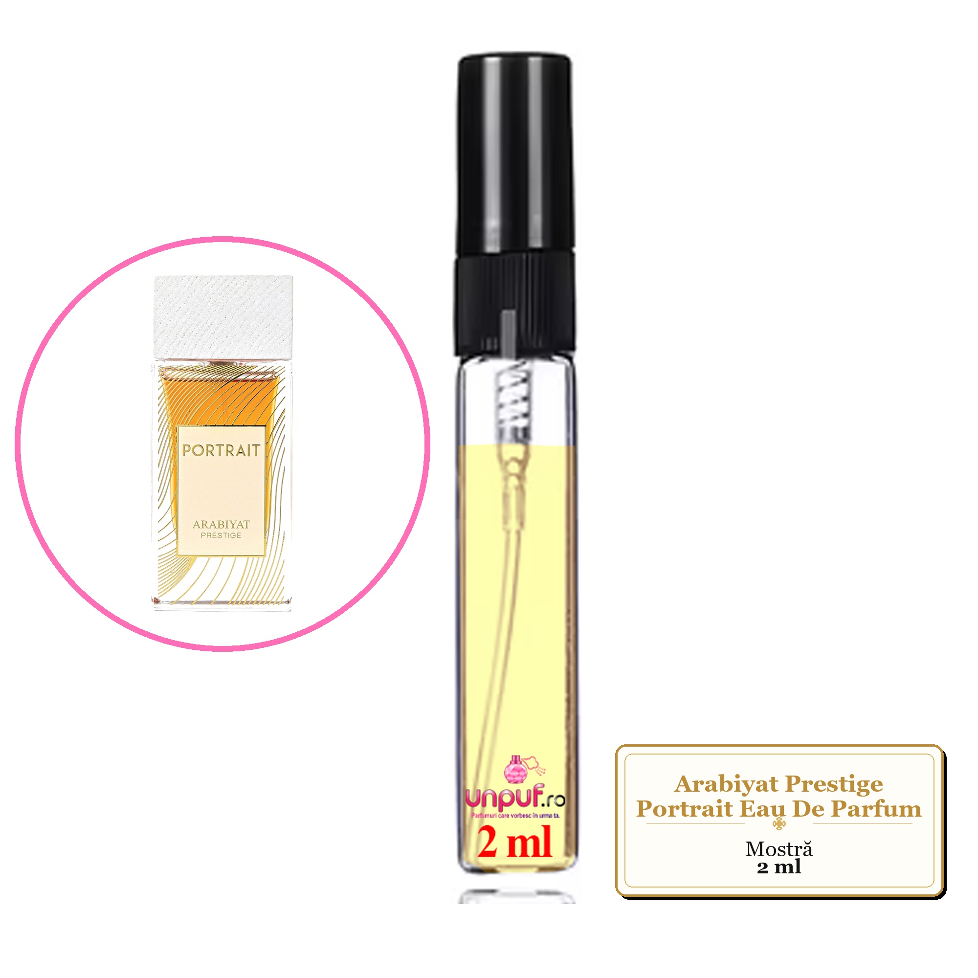 Mostra fiola din Parfumul Arabiyat Prestige Portrait Eau De Parfum, decant sticla cu pulverizator