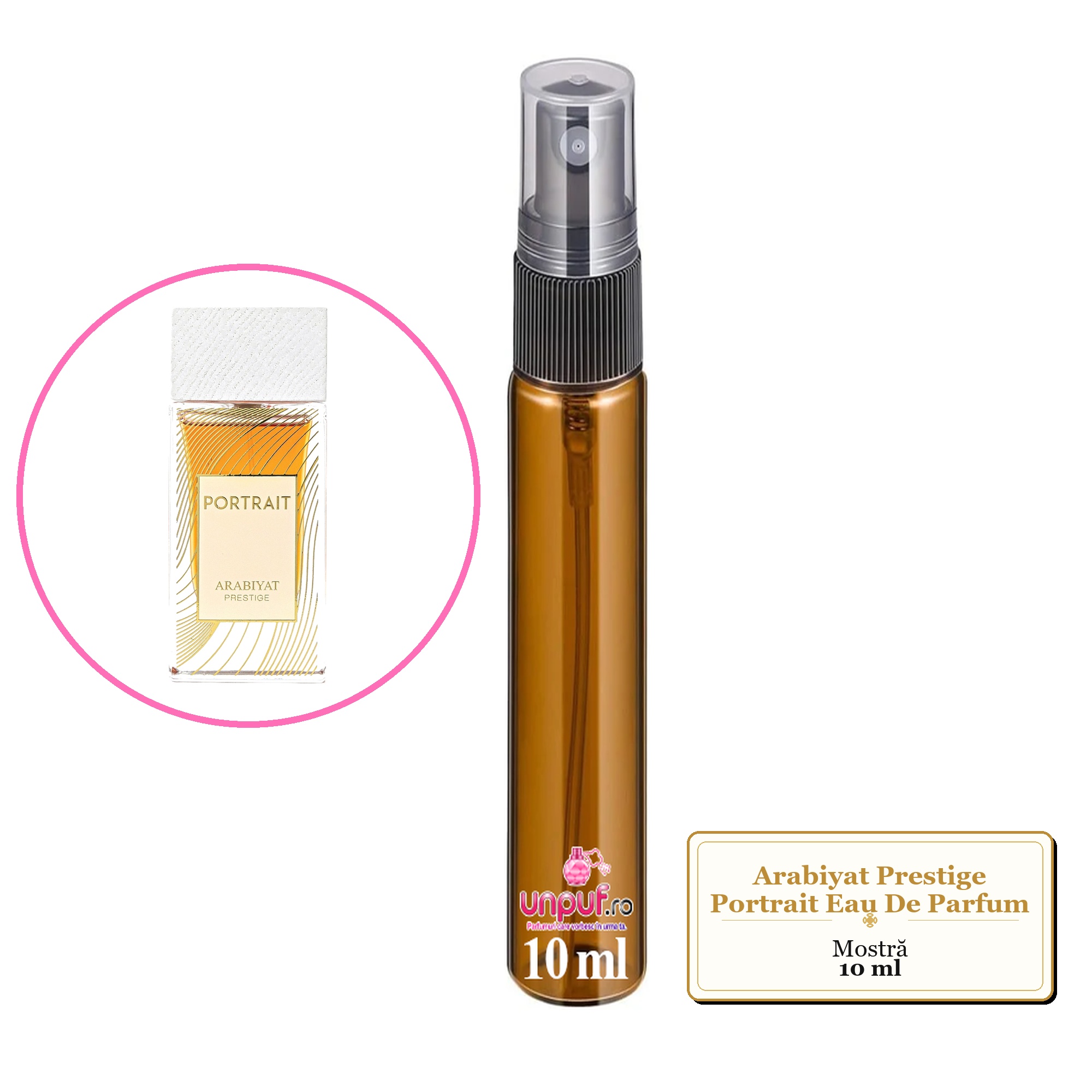 Mostra fiola din Parfumul Arabiyat Prestige Portrait Eau De Parfum, decant sticla cu pulverizator
