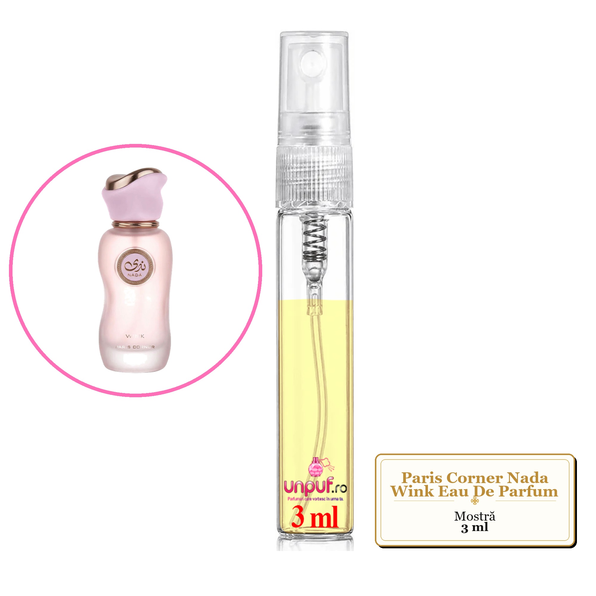 Mostra fiola din Parfumul Paris Corner Nada Wink Eau De Parfum, decant sticla cu pulverizator