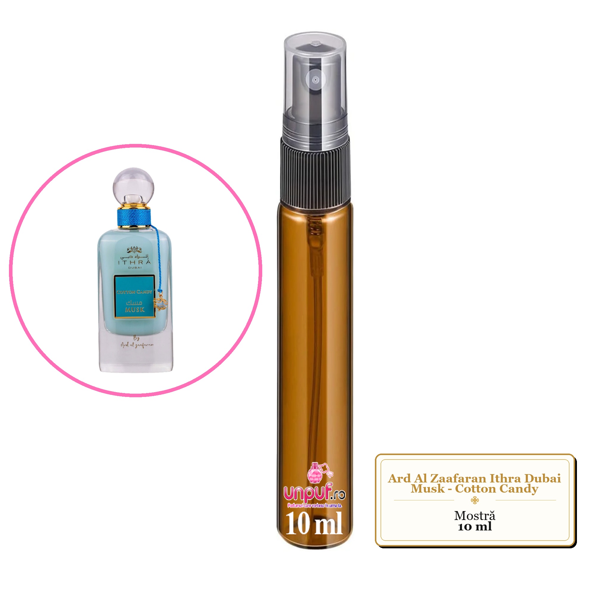 Mostra fiola din Parfumul Ard Al Zaafaran Ithra Dubai Musk - Cotton Candy, decant sticla cu pulverizator