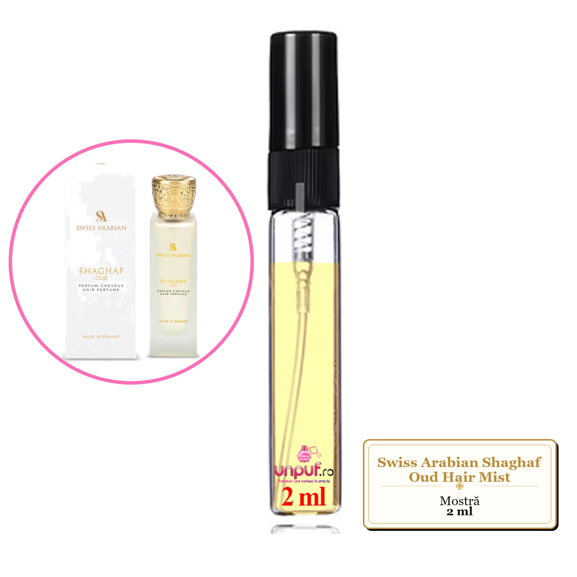 Mostra Fiola Din Parfumul Swiss Arabian Shaghaf Oud , Hair Mist, Decant Sticla Cu Pulverizator