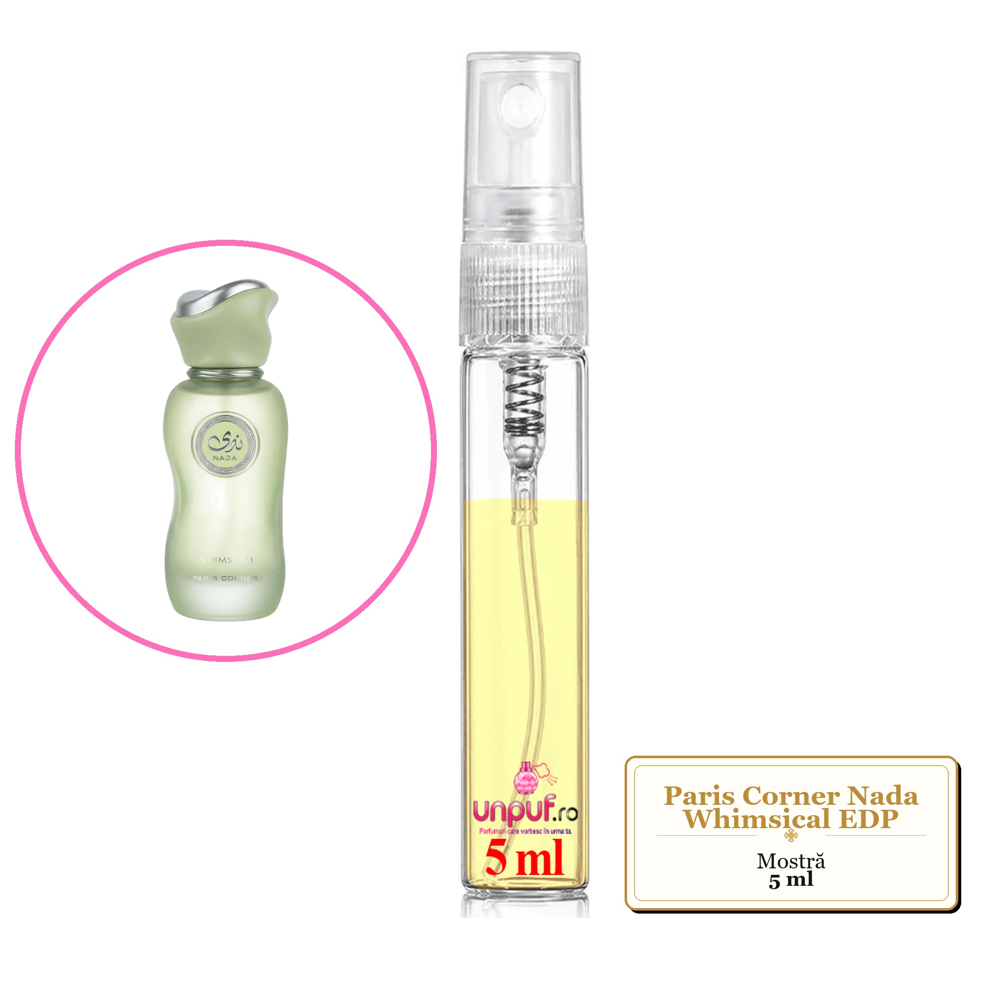 Mostra Fiola Din Parfumul Paris Corner Nada Whimsical Eau De Parfum , Decant Sticla Cu Pulverizator