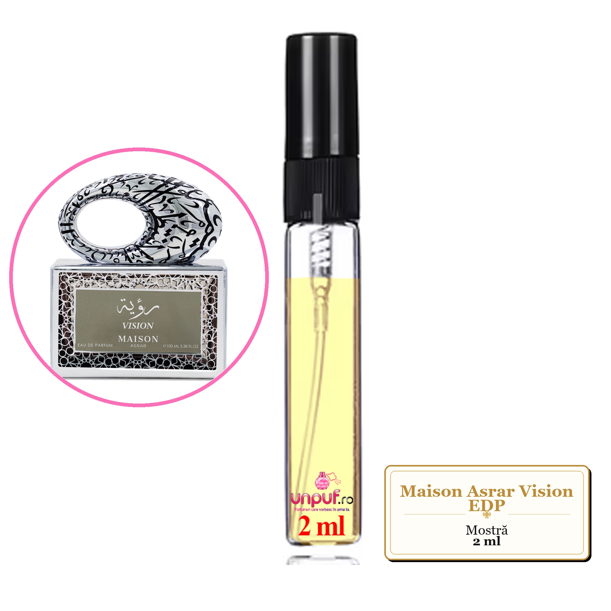 Mostra Fiola Din Parfumul Maison Asrar Vision Eau De Parfum , Decant Sticla Cu Pulverizator
