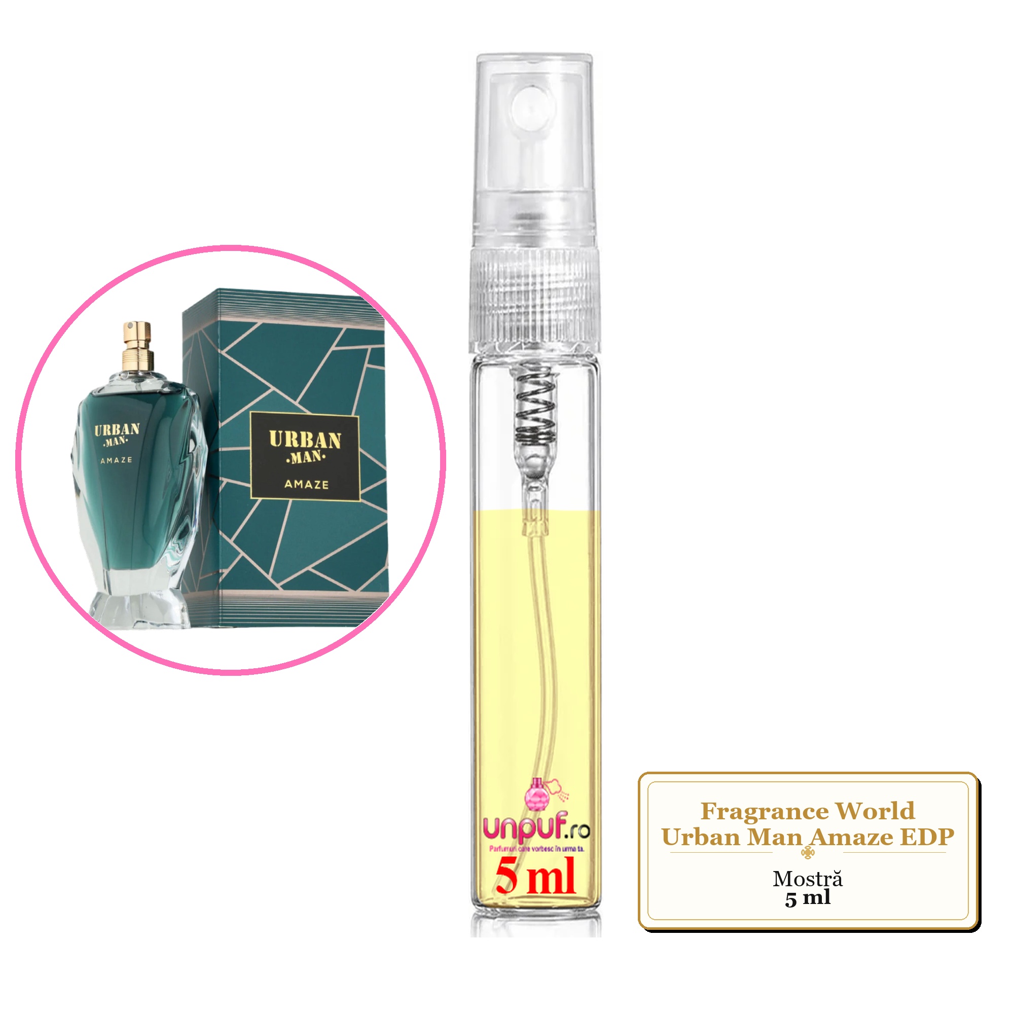Mostra Fiola Din Parfumul Fragrance World Urban Man Amaze Eau De Parfum , Decant Sticla Cu Pulverizator