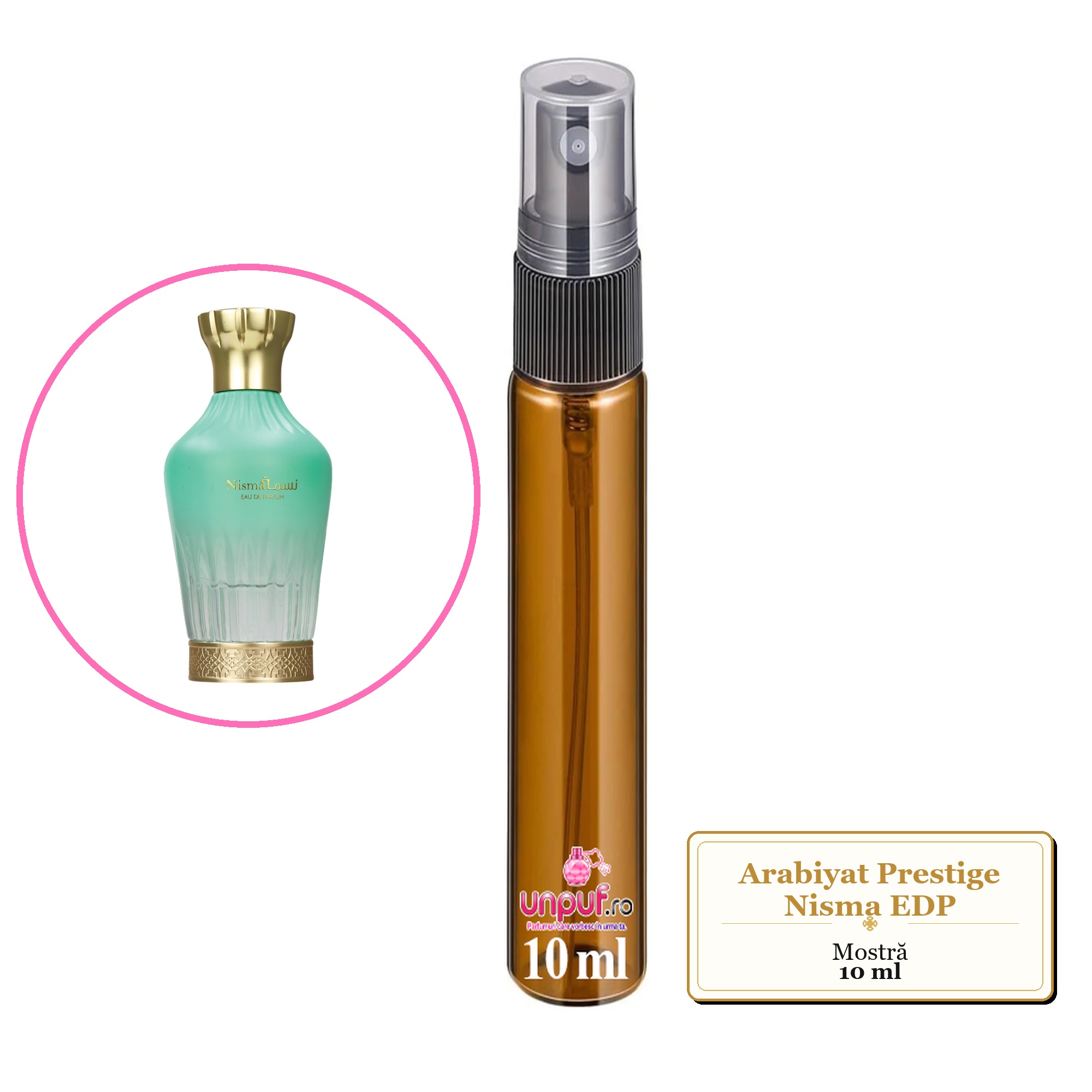 Mostra Fiola Din Parfumul Arabiyat Prestige Nisma Eau De Parfum , Decant Sticla Cu Pulverizator