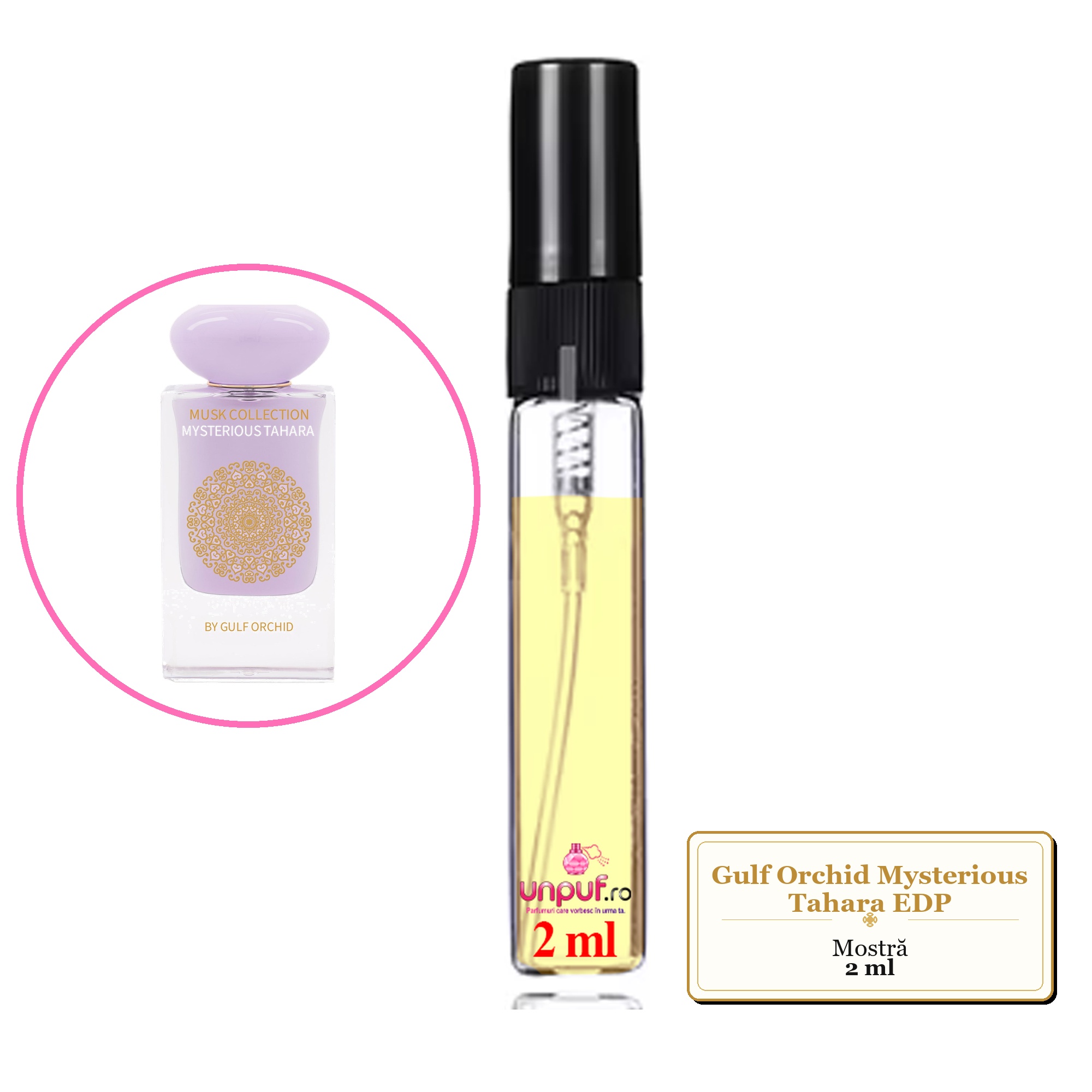 Mostra Fiola Din Parfumul Gulf Orchid Mysterious Tahara Eau De Parfum , Decant Sticla Cu Pulverizator