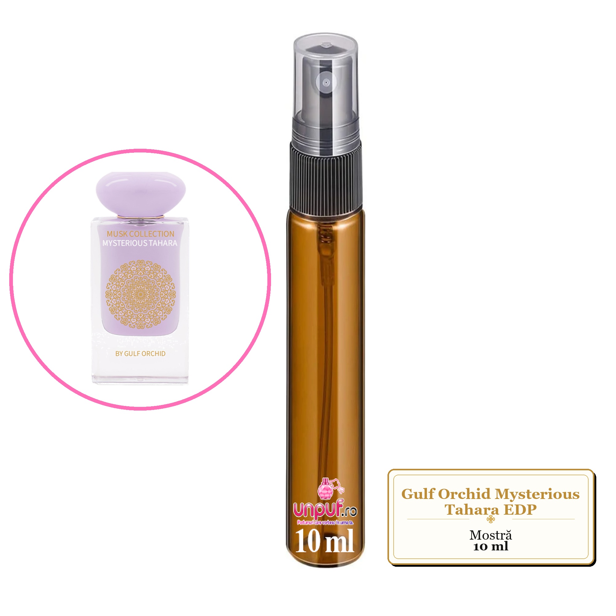 Mostra Fiola Din Parfumul Gulf Orchid Mysterious Tahara Eau De Parfum , Decant Sticla Cu Pulverizator