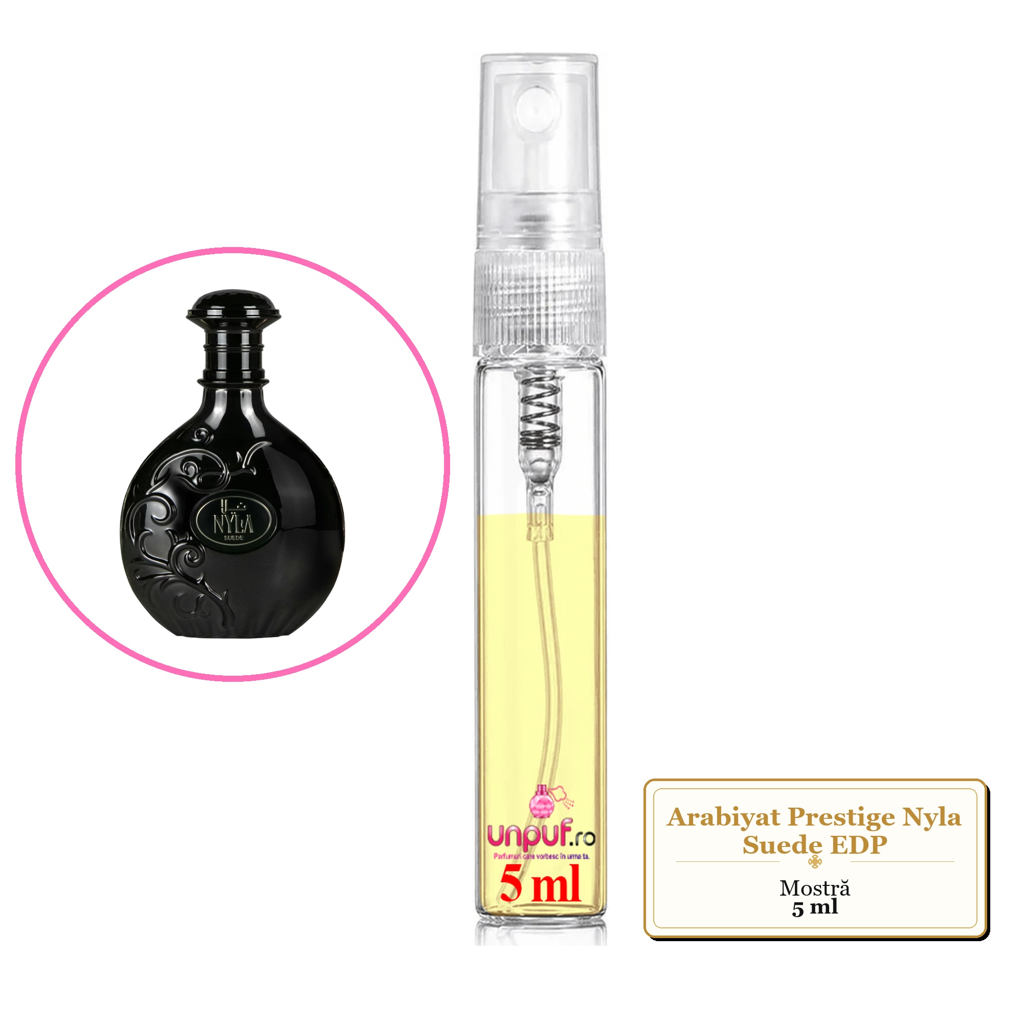 Mostra Fiola Din Parfumul Arabiyat Prestige Nyla Suede Eau De Parfum , Decant Sticla Cu Pulverizator