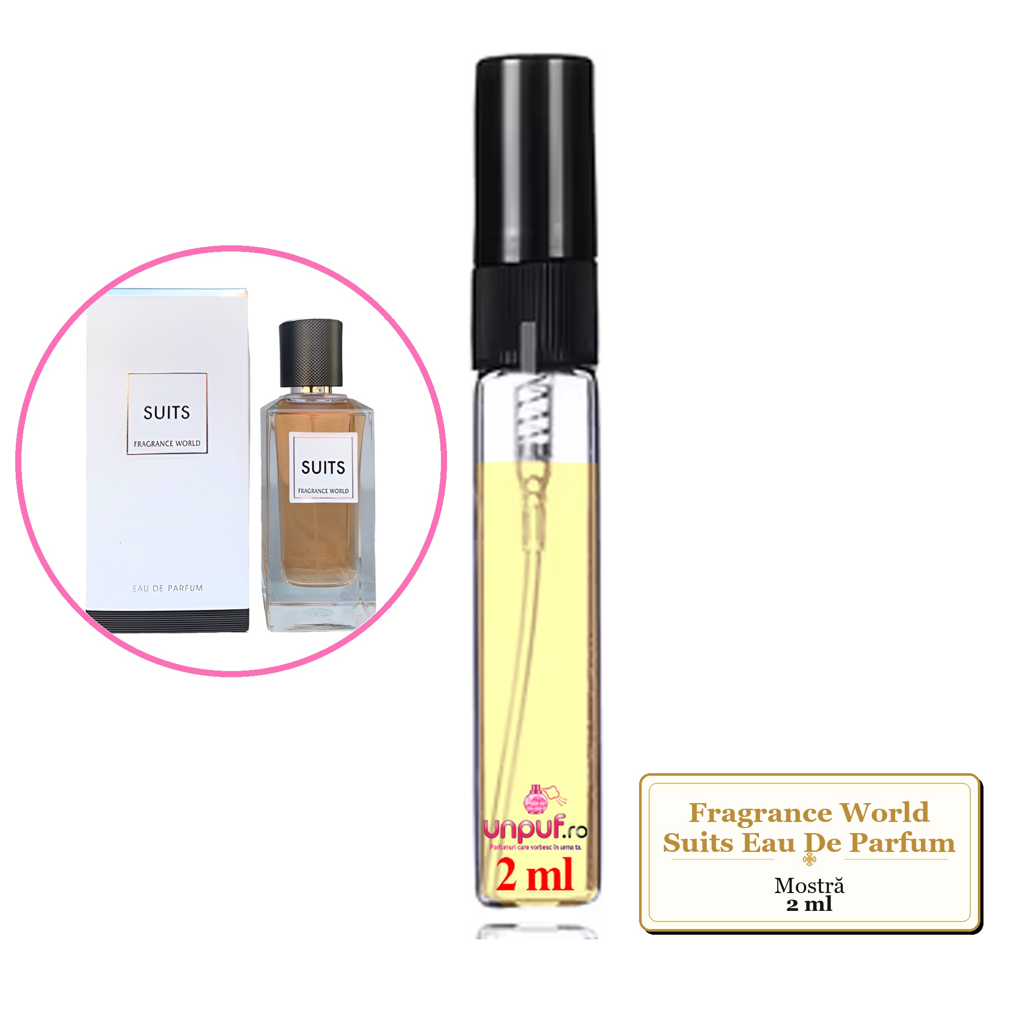 Mostra fiola din Parfumul Fragrance World Suits Eau De Parfum, decant sticla cu pulverizator
