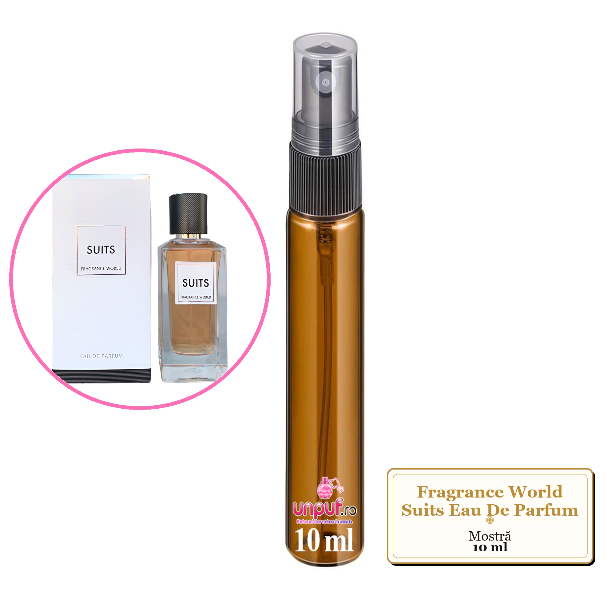 Mostra fiola din Parfumul Fragrance World Suits Eau De Parfum, decant sticla cu pulverizator