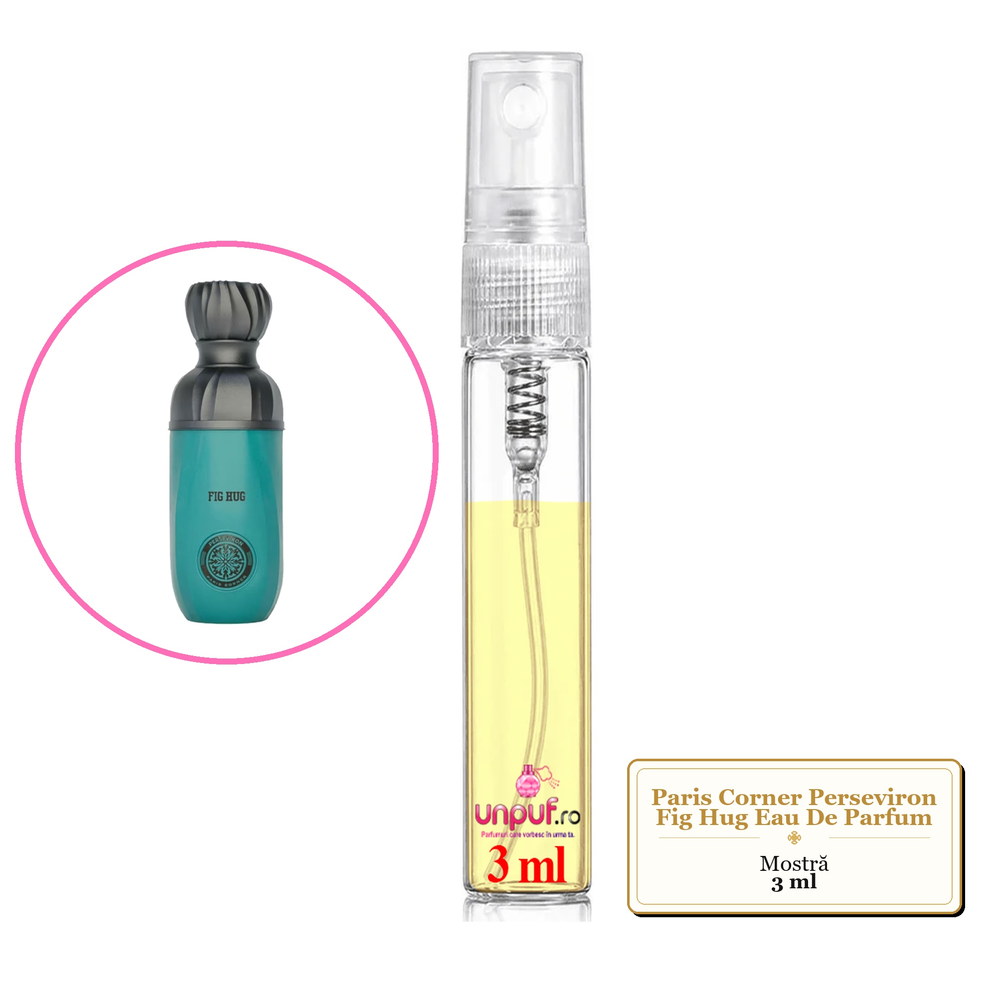 Mostra fiola din Parfumul Paris Corner Perseviron Fig Hug Eau De Parfum, decant sticla cu pulverizator