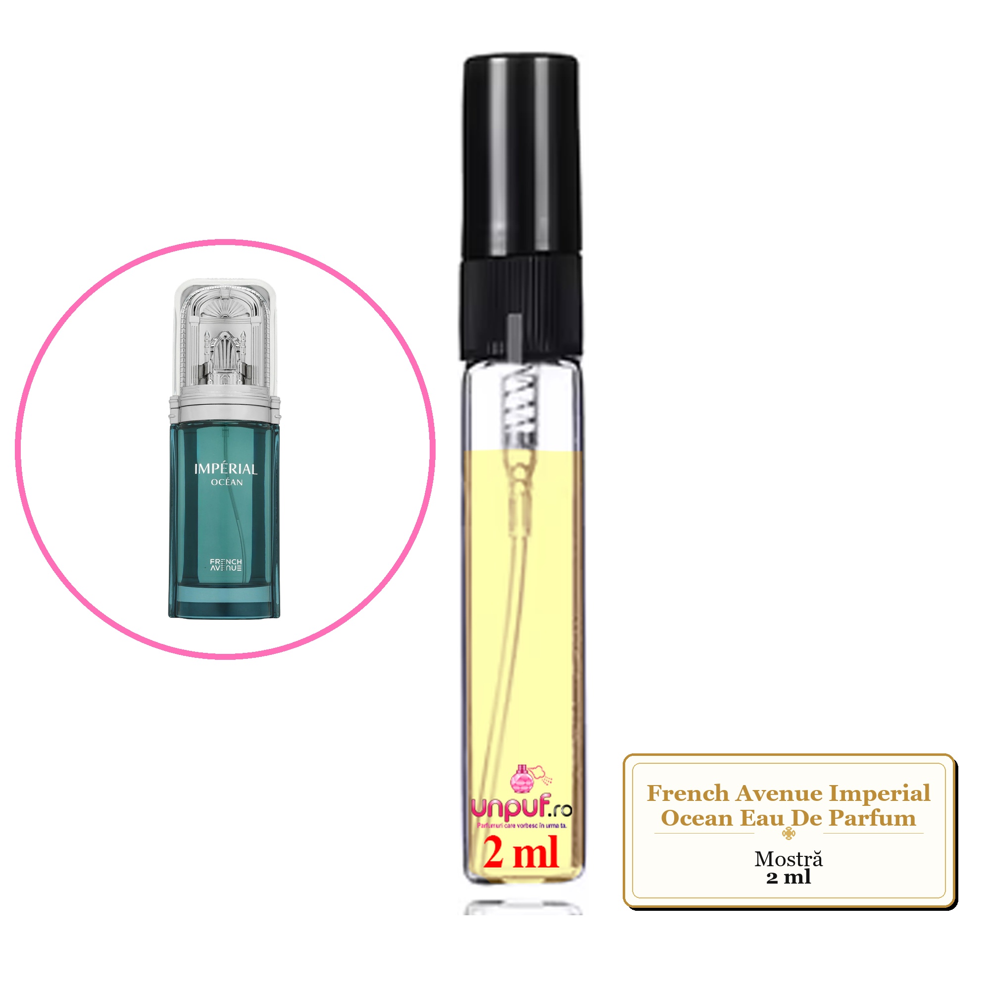 Mostra fiola din Parfumul French Avenue Imperial Ocean Eau De Parfum, decant sticla cu pulverizator