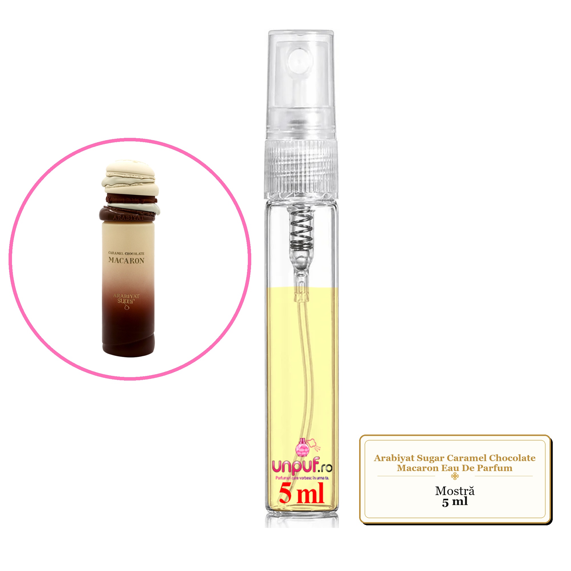 Mostra fiola din Parfumul Arabiyat Sugar Caramel Chocolate Macaron Eau De Parfum, decant sticla cu pulverizator