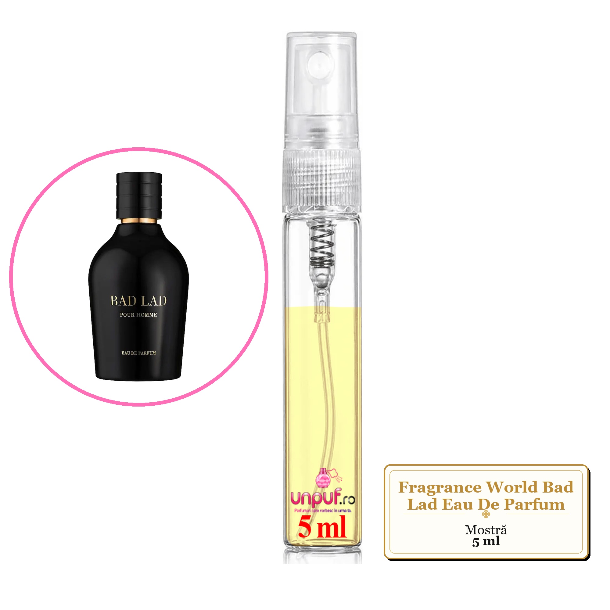 Mostra fiola din Parfumul Fragrance World Bad Lad Eau De Parfum, decant sticla cu pulverizator