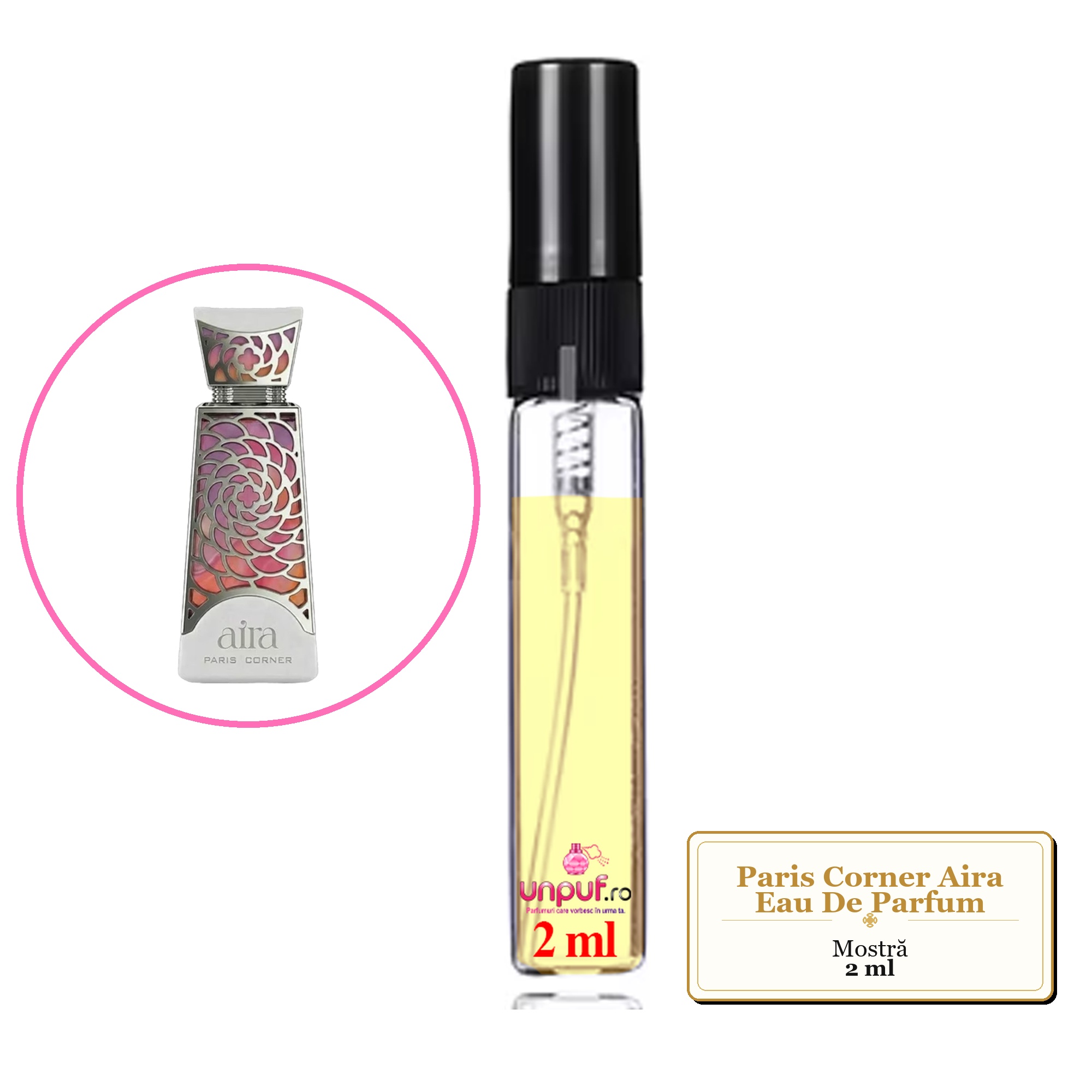 Mostra fiola din Parfumul Paris Corner Aira Eau De Parfum, decant sticla cu pulverizator