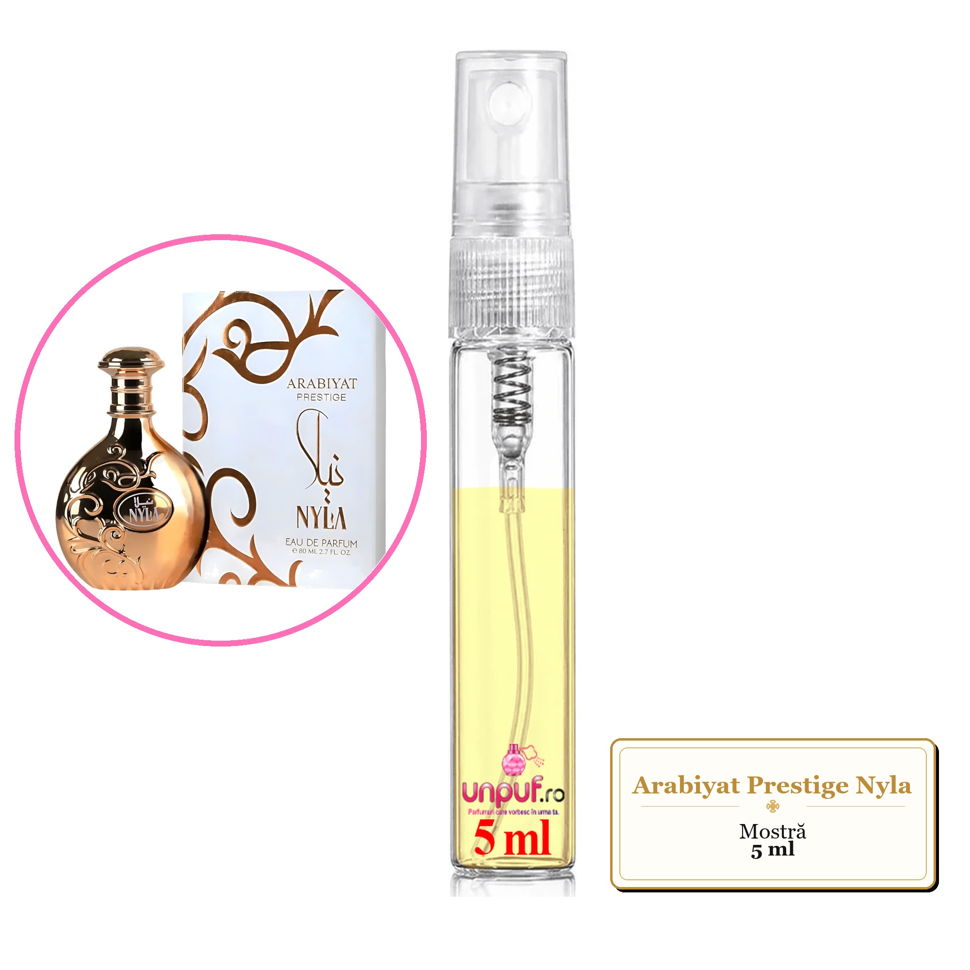 Mostra fiola din Parfumul Arabiyat Prestige Nyla, decant sticla cu pulverizator