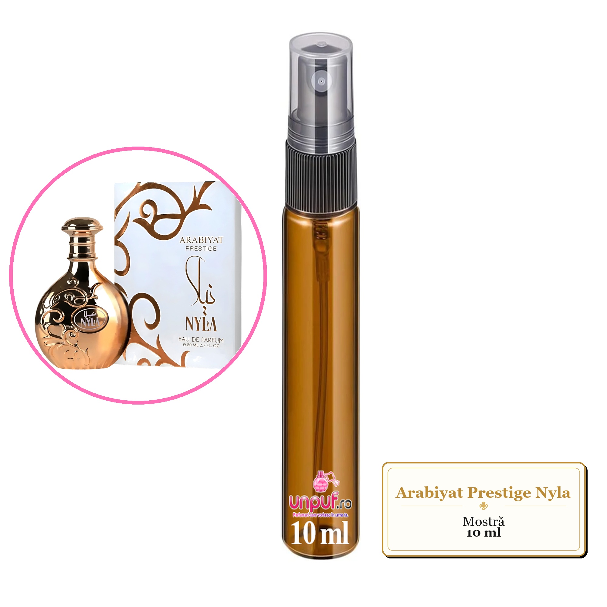 Mostra fiola din Parfumul Arabiyat Prestige Nyla, decant sticla cu pulverizator