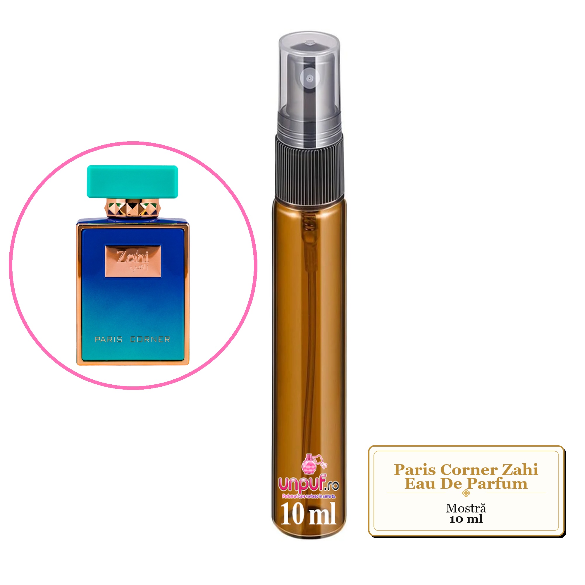 Mostra fiola din Parfumul Paris Corner Zahi Eau De Parfum, decant sticla cu pulverizator