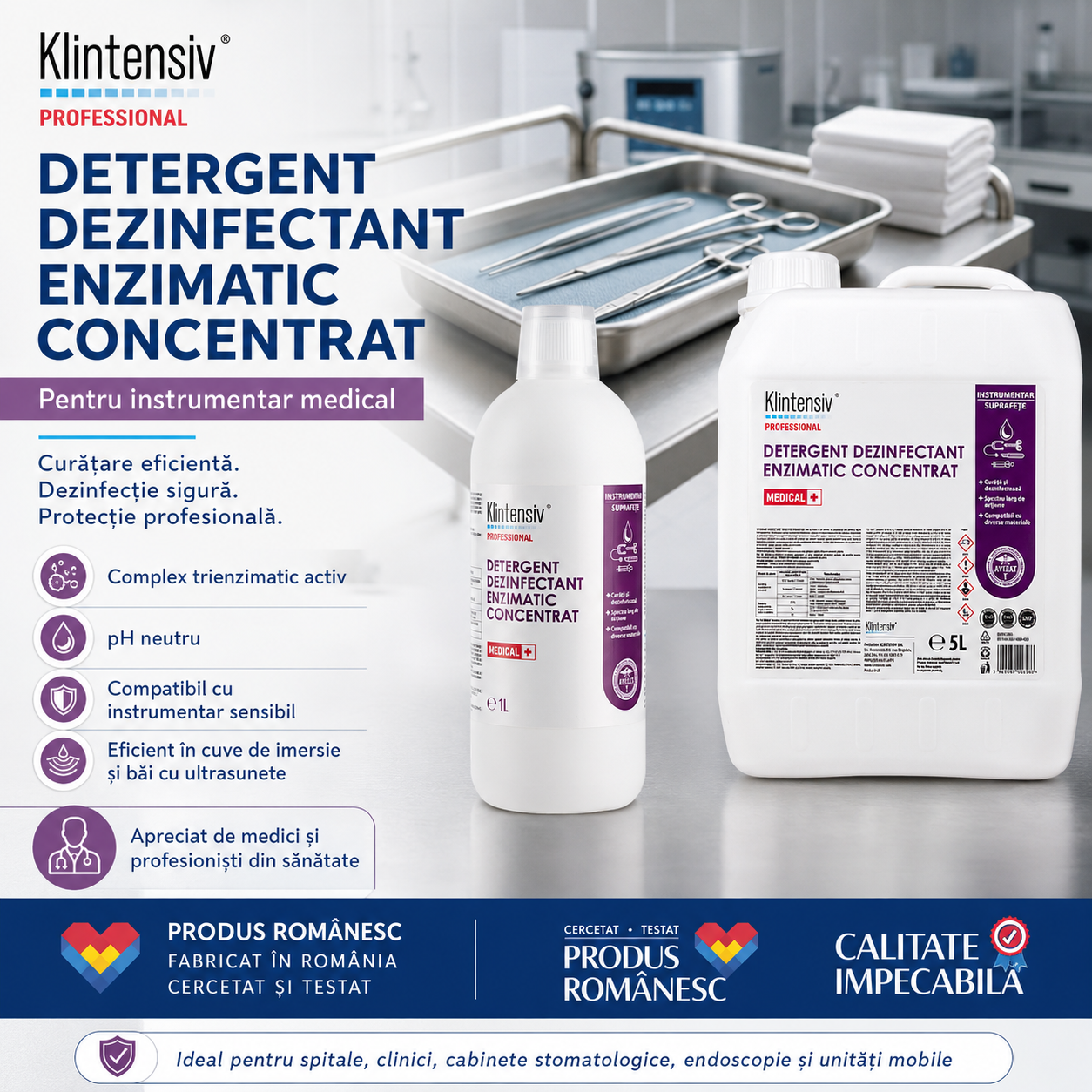 Beneficii detergent dezinfectant enzimatic Klintensiv pH neutru complex trienzimatic spumare redusă