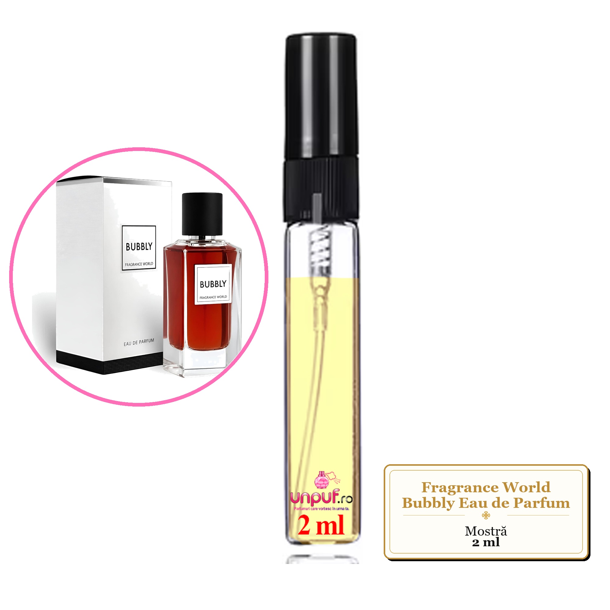 Mostra fiola din Parfumul Fragrance World Bubbly Eau de Parfum, decant sticla cu pulverizator