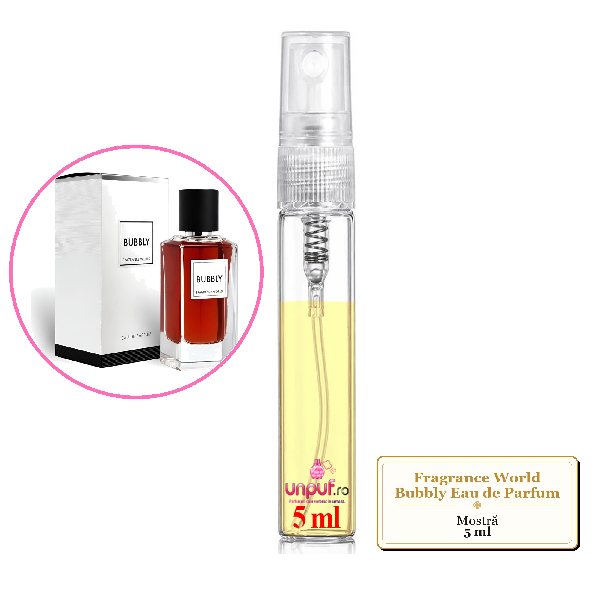 Mostra fiola din Parfumul Fragrance World Bubbly Eau de Parfum, decant sticla cu pulverizator