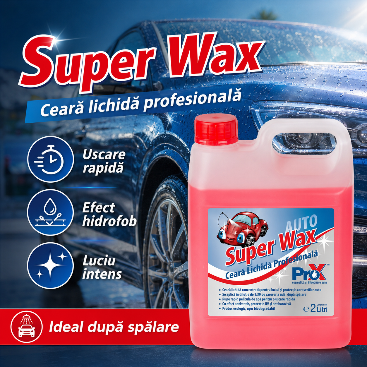 Super Wax PRO X pentru uscare rapidă după spălare auto
