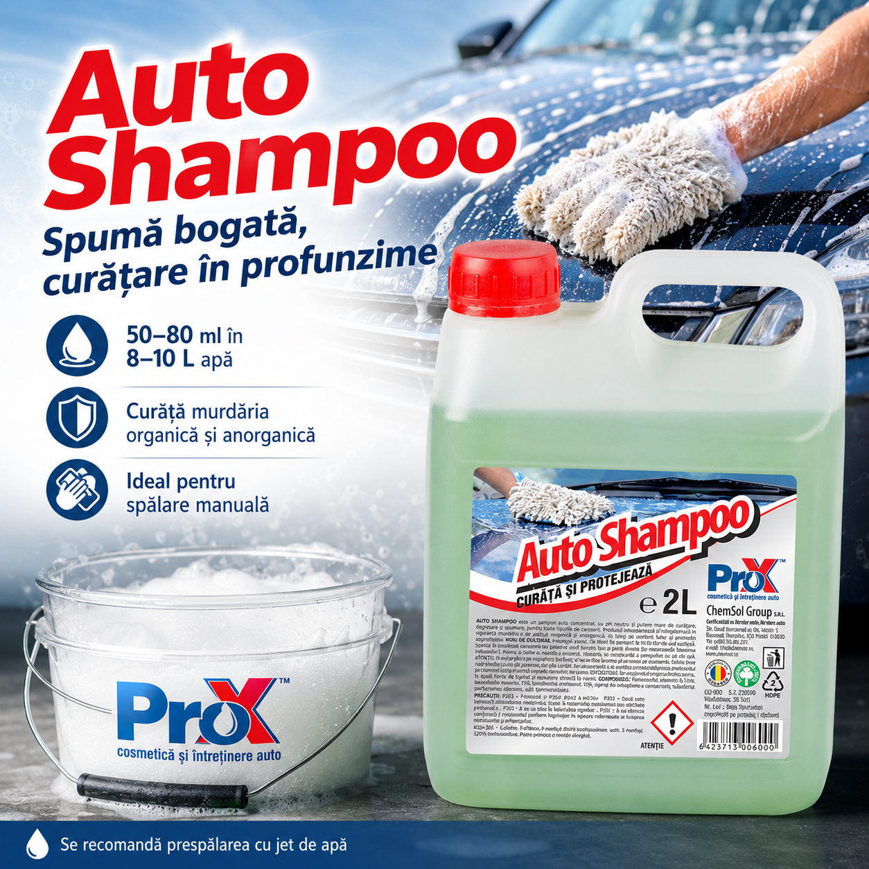 Beneficii PRO X Auto Shampoo curățare degresare spumare luciu