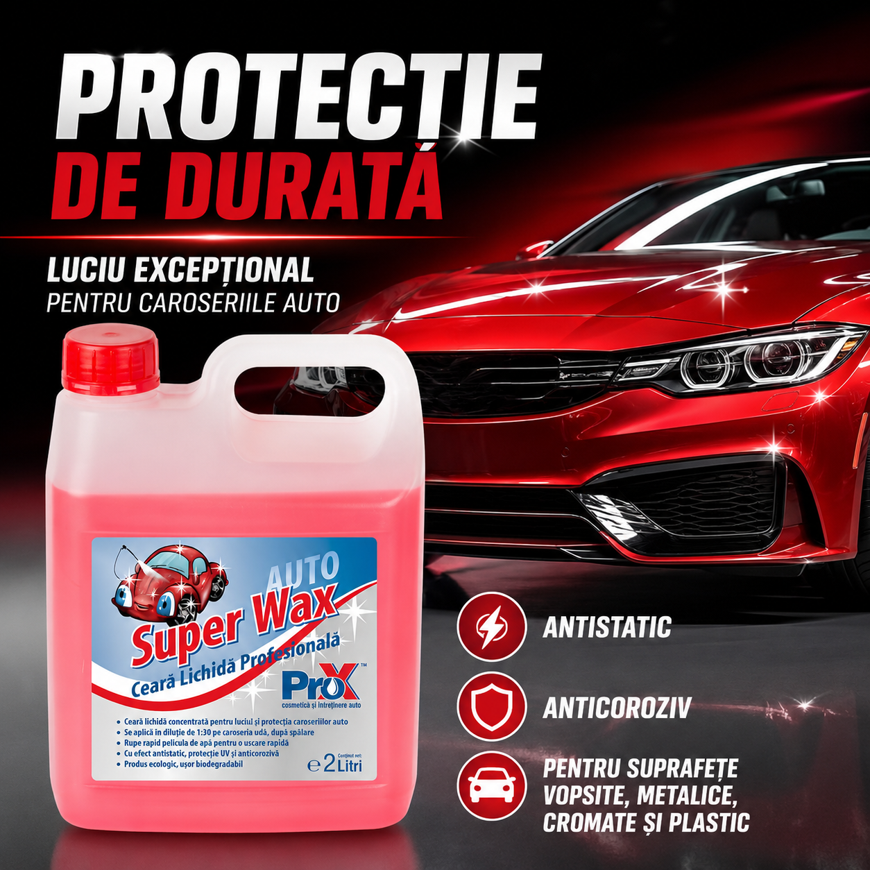 PRO X Super Wax pentru suprafețe vopsite metalice cromate și plastic