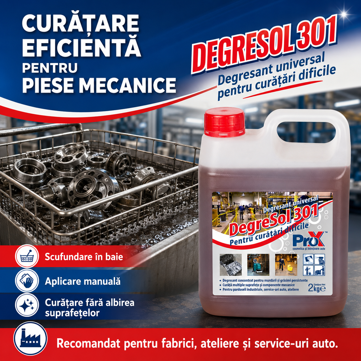 Instrucțiuni utilizare PRO X Degresol 301 diluții recomandate