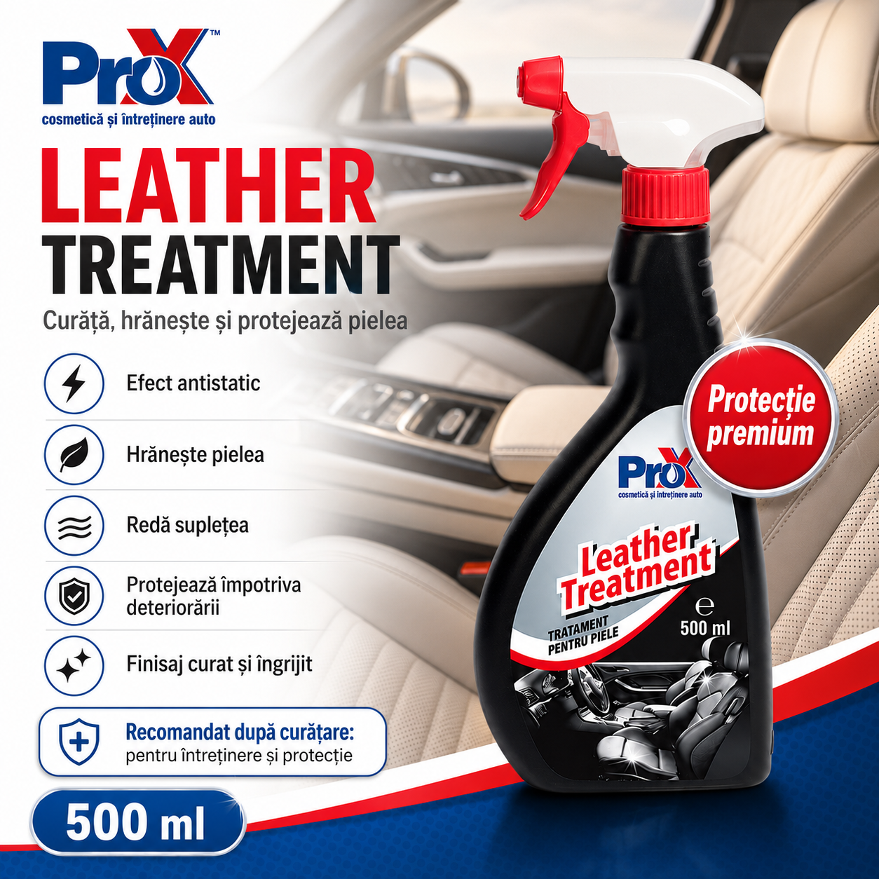 PRO X Leather Treatment recomandări &icirc;ntreținere piele auto
