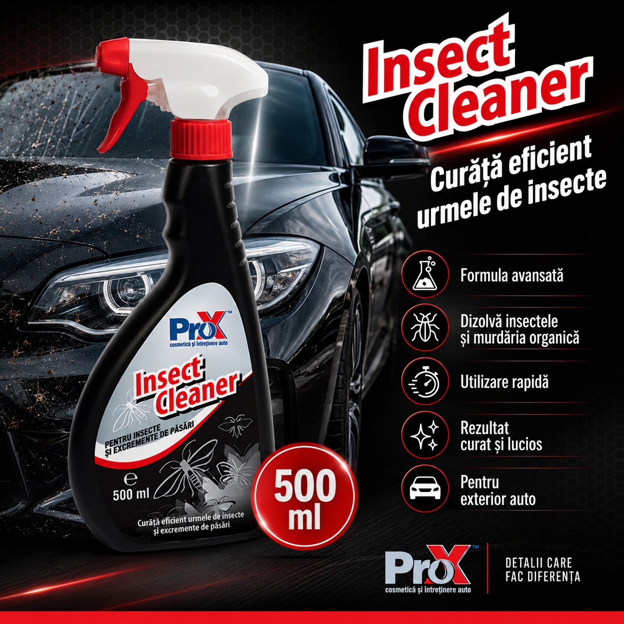 PRO X Insect Cleaner recomandări curățare insecte auto