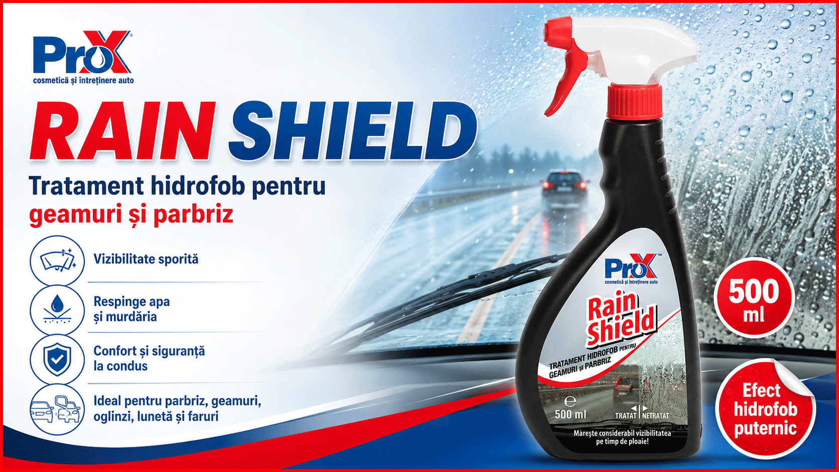 PRO X Rain Shield tratament hidrofob pentru parbriz geamuri oglinzi lunetă și faruri