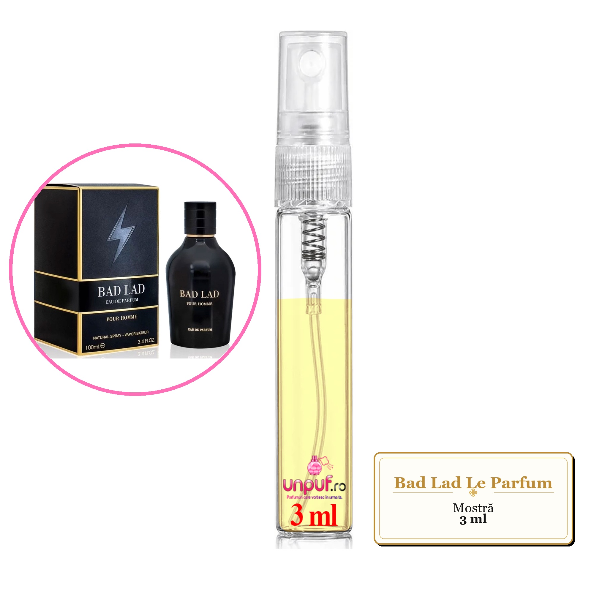 Mostra fiola din Parfumul Bad Lad Le Parfum, decant sticla cu pulverizator
