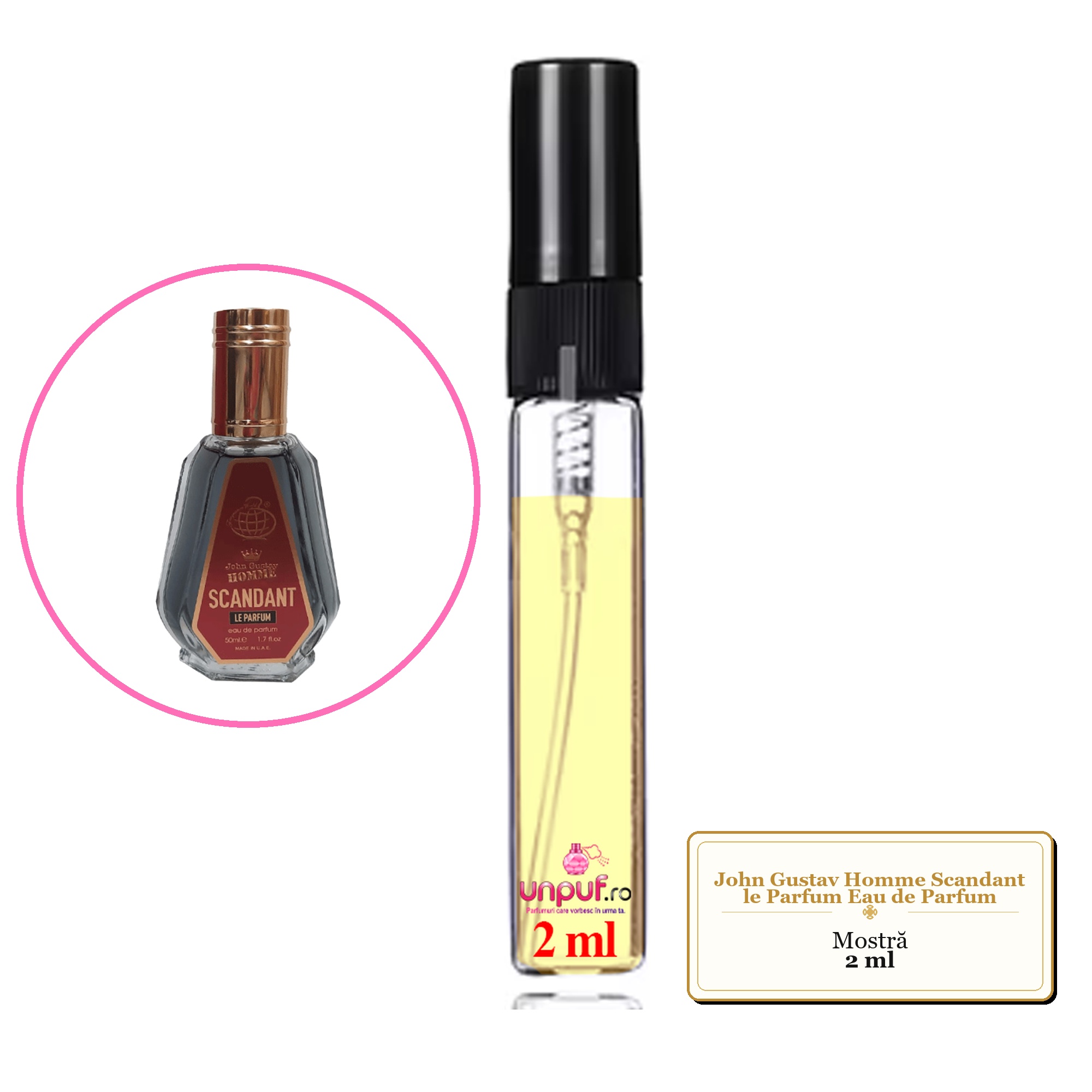 Mostra fiola din Parfumul John Gustav Homme Scandant le Parfum Eau de Parfum, decant sticla cu pulverizator
