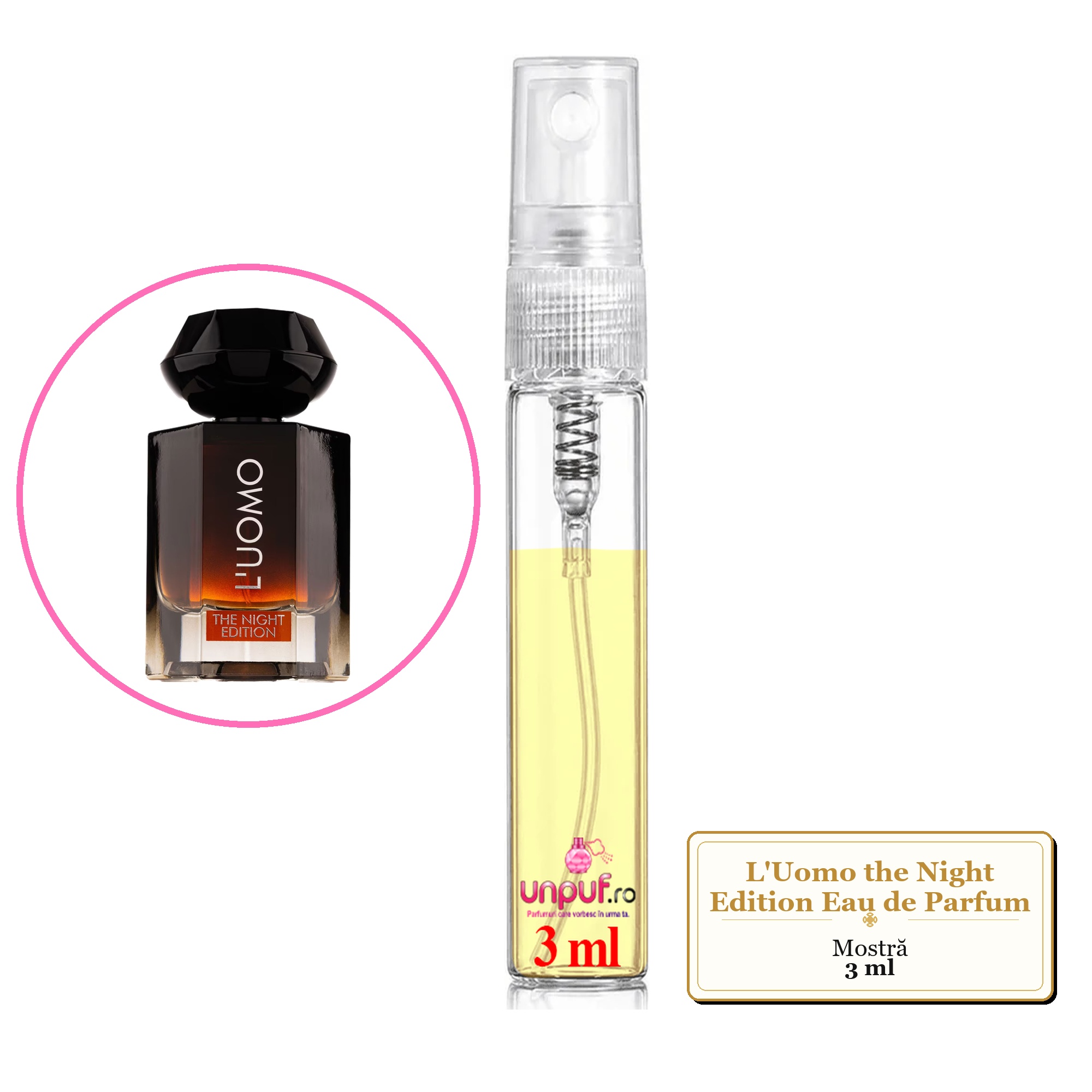 Mostra fiola din Parfumul L'Uomo the Night Edition Eau de Parfum, decant sticla cu pulverizator