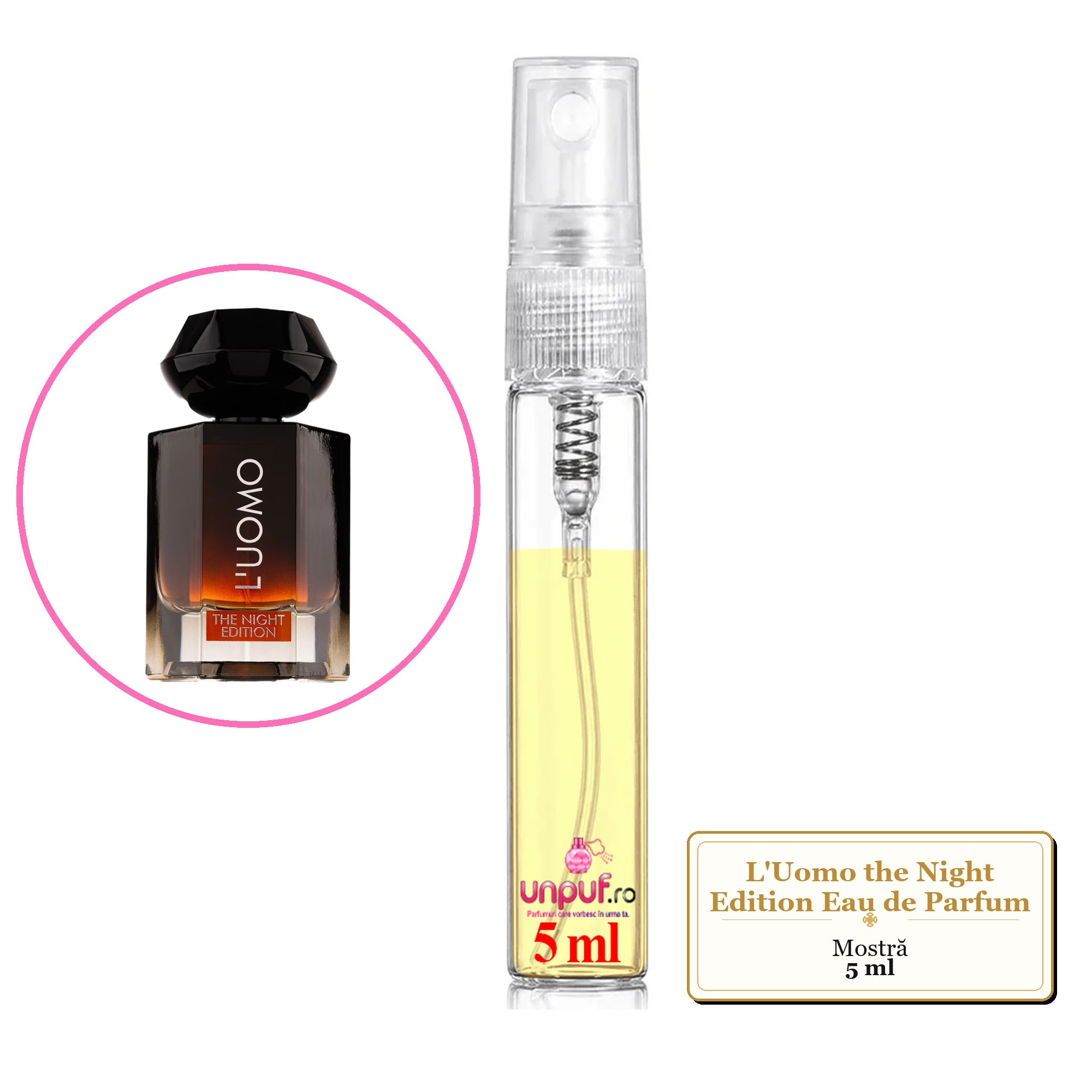 Mostra fiola din Parfumul L'Uomo the Night Edition Eau de Parfum, decant sticla cu pulverizator