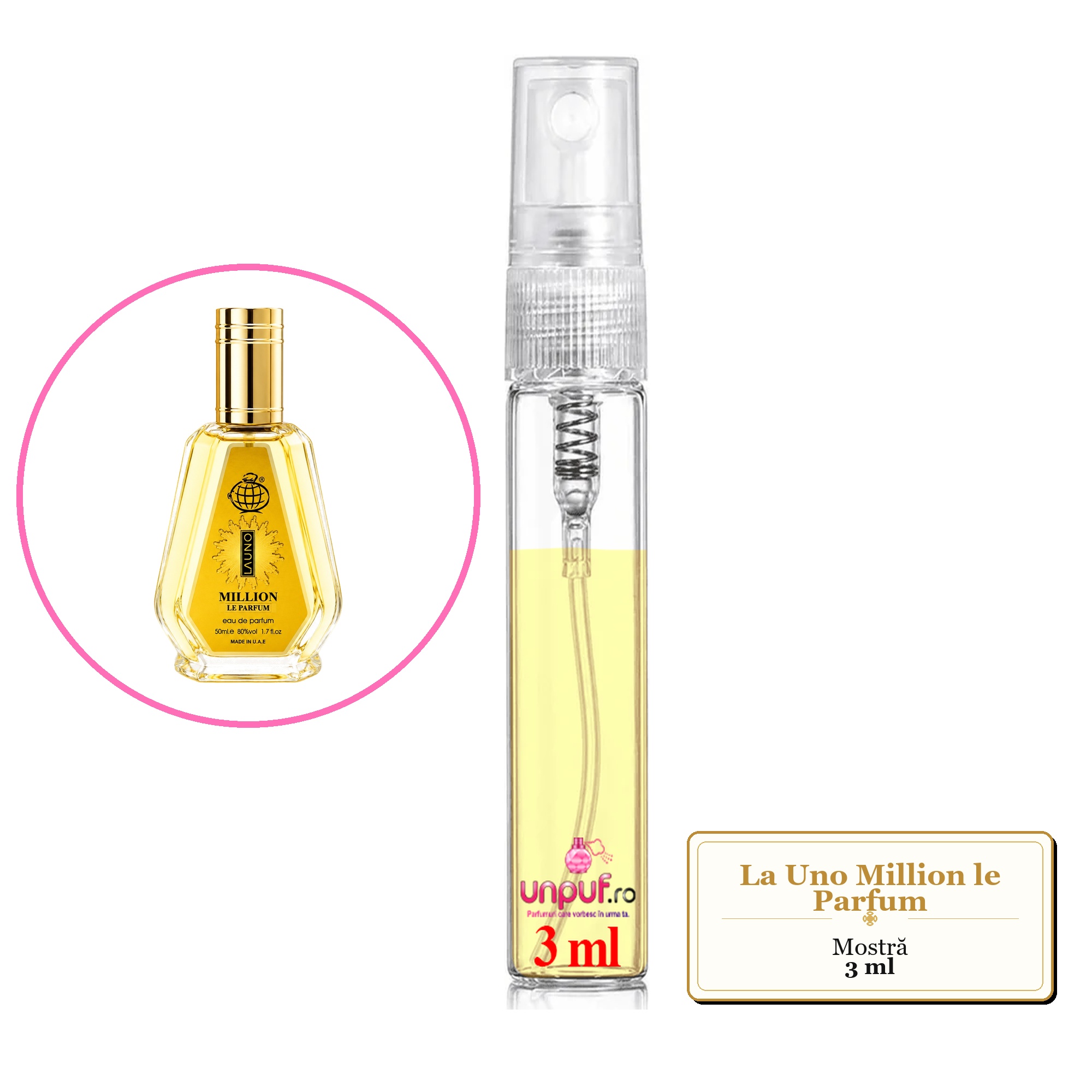 Mostra fiola din Parfumul La Uno Million le Parfum, decant sticla cu pulverizator