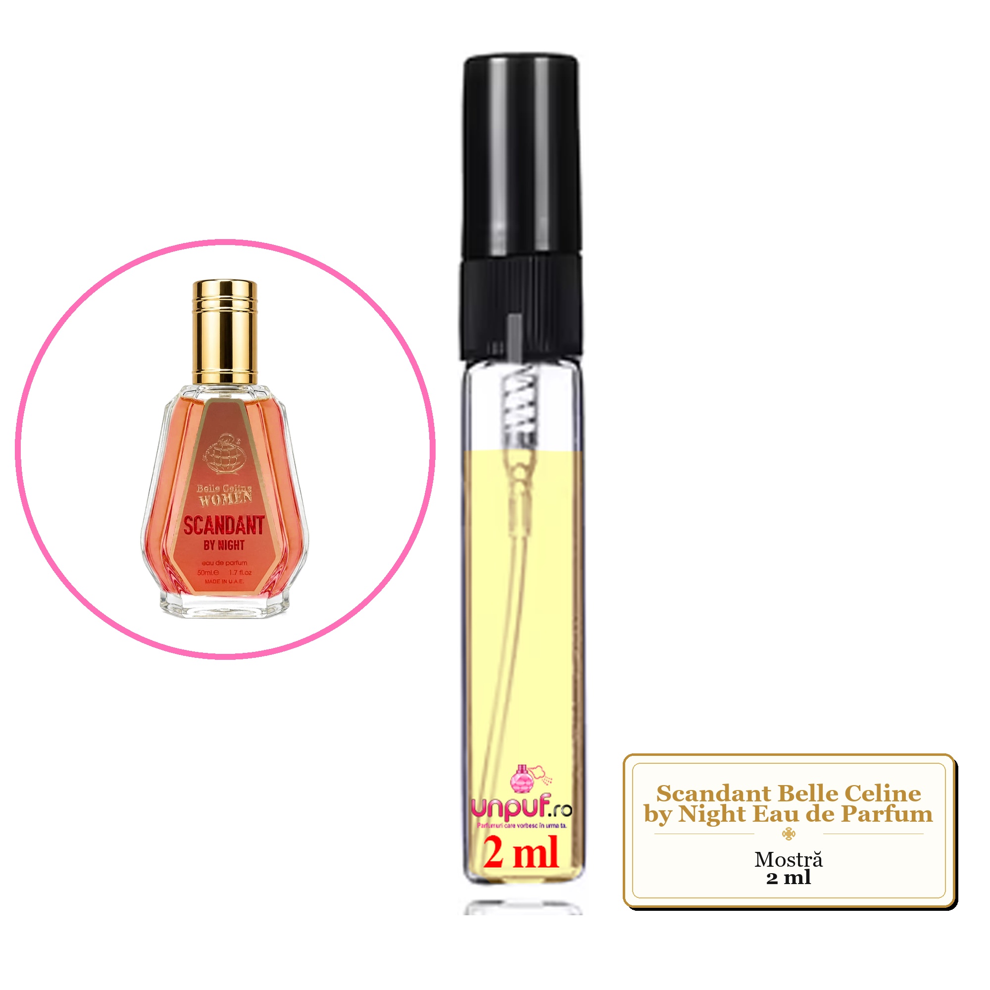 Mostra fiola din Parfumul Scandant Belle Celine by Night Eau de Parfum, decant sticla cu pulverizator