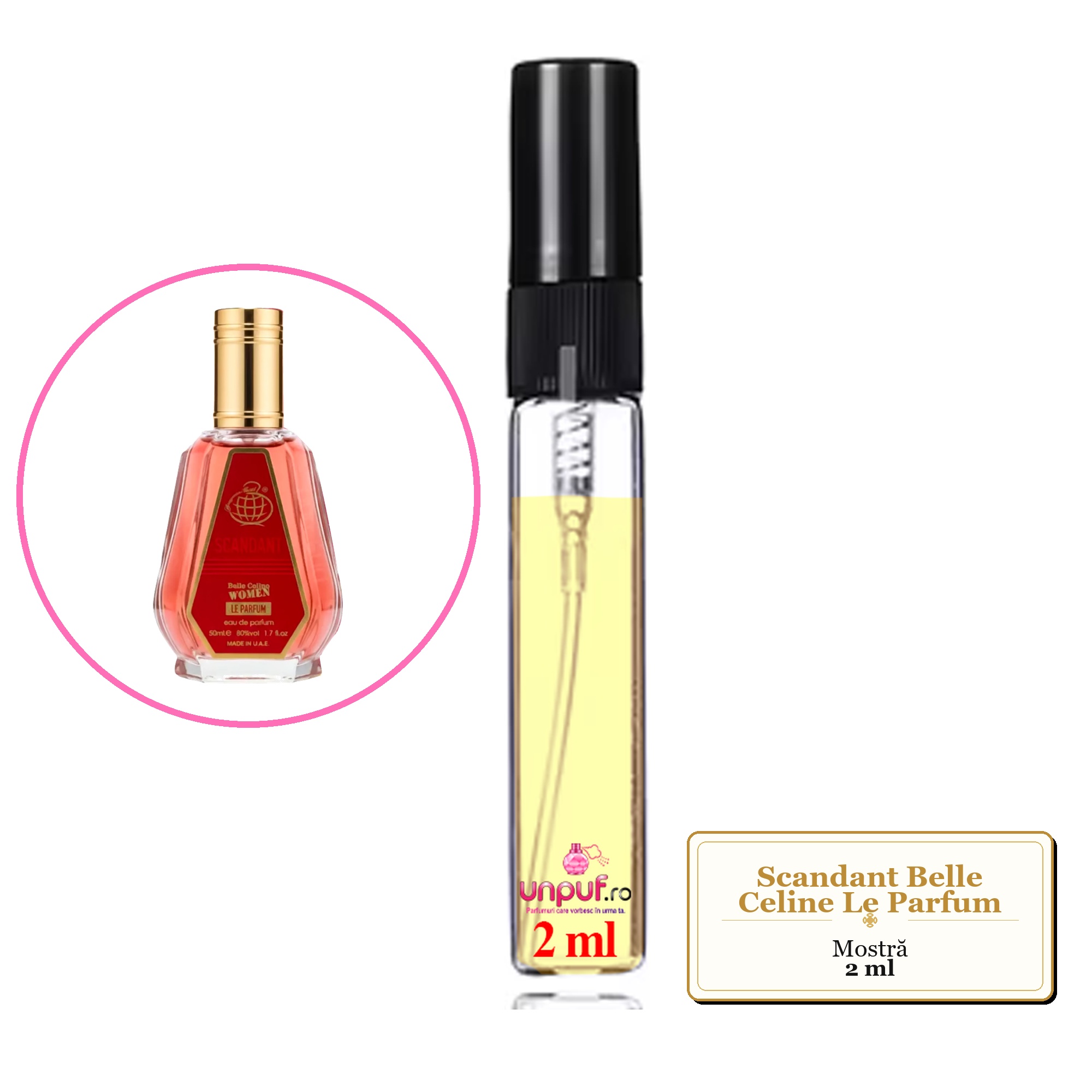 Mostra fiola din Parfumul Scandant Belle Celine Le Parfum, decant sticla cu pulverizator