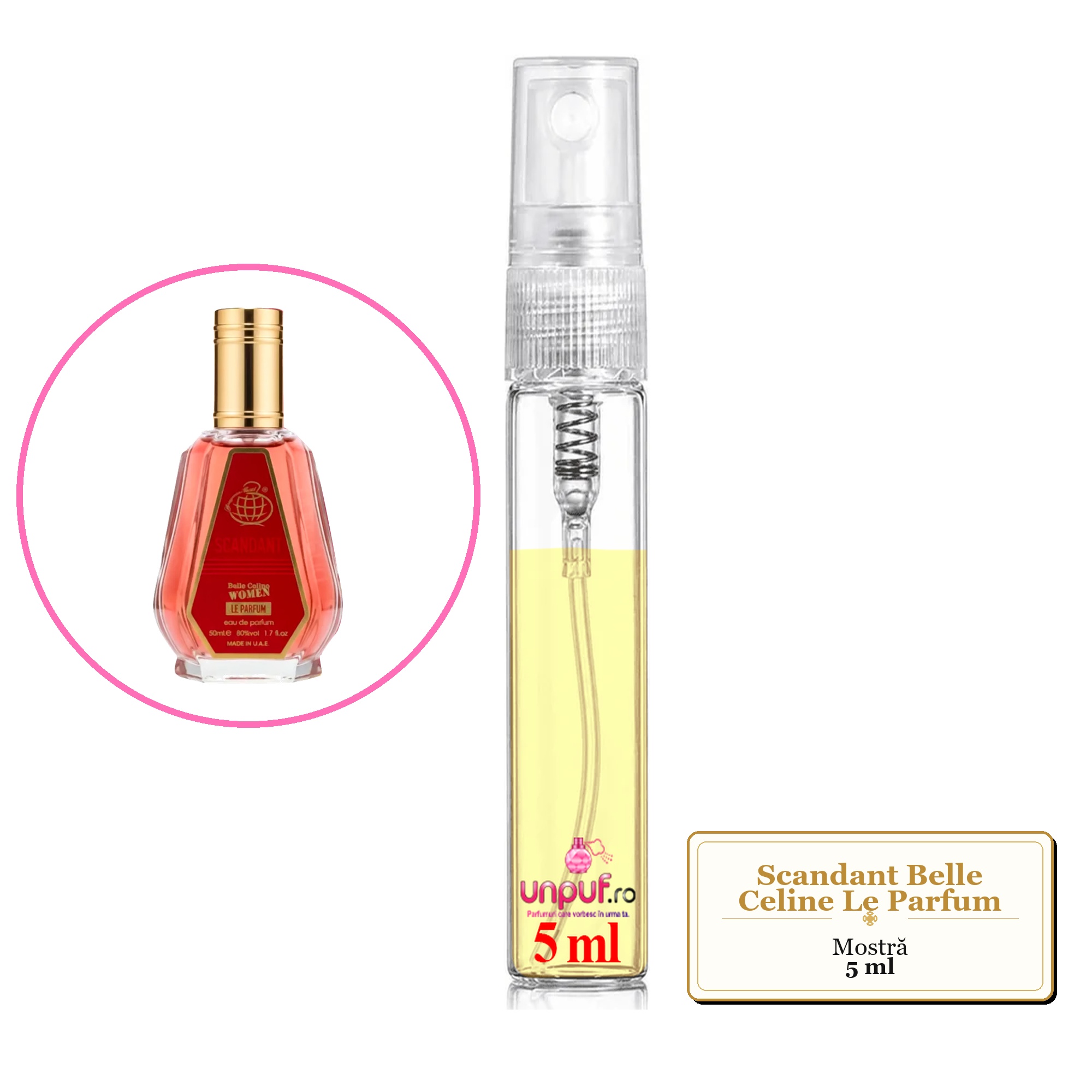Mostra fiola din Parfumul Scandant Belle Celine Le Parfum, decant sticla cu pulverizator