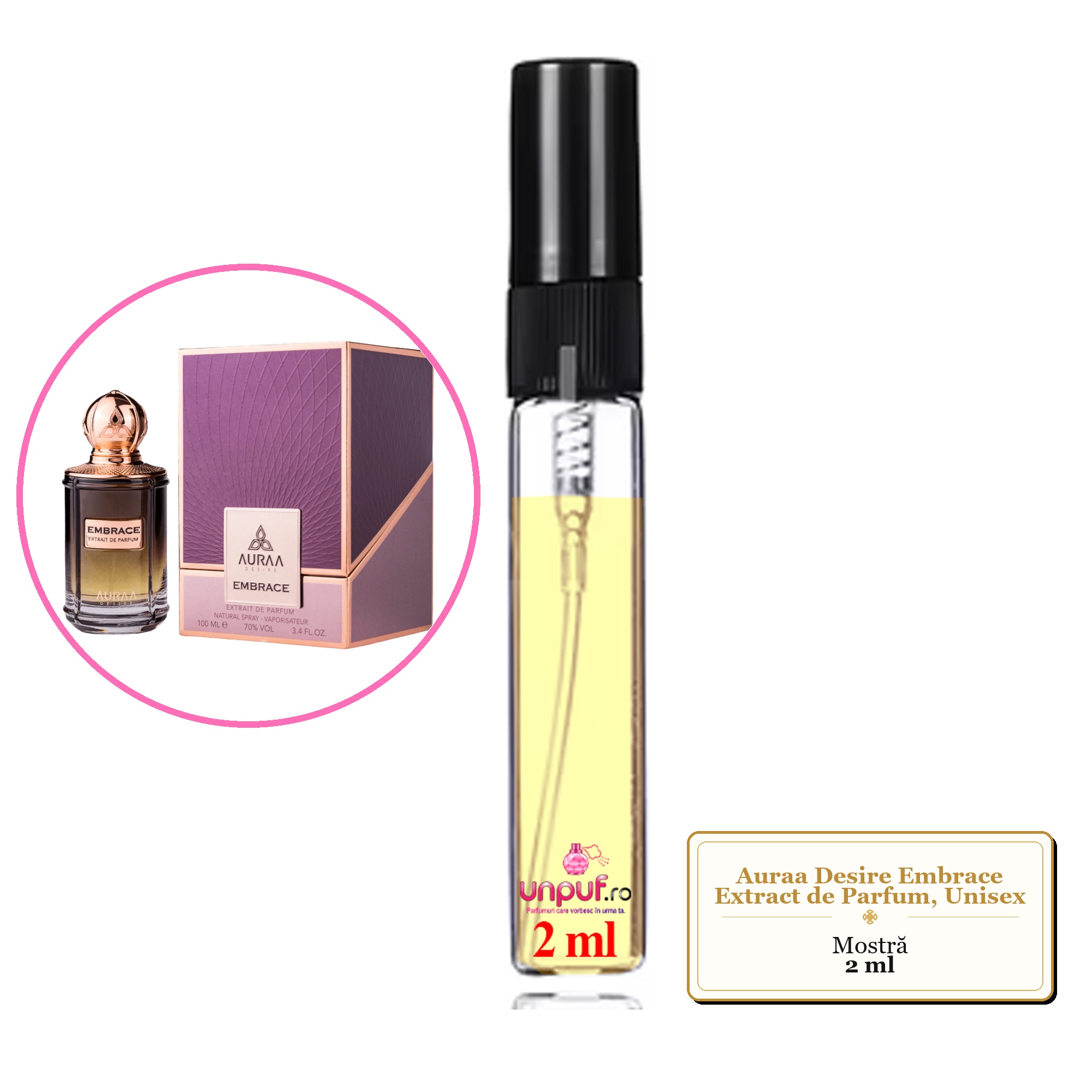 Mostra fiola din Parfumul Auraa Desire Embrace Extract de Parfum, Unisex, decant sticla cu pulverizator