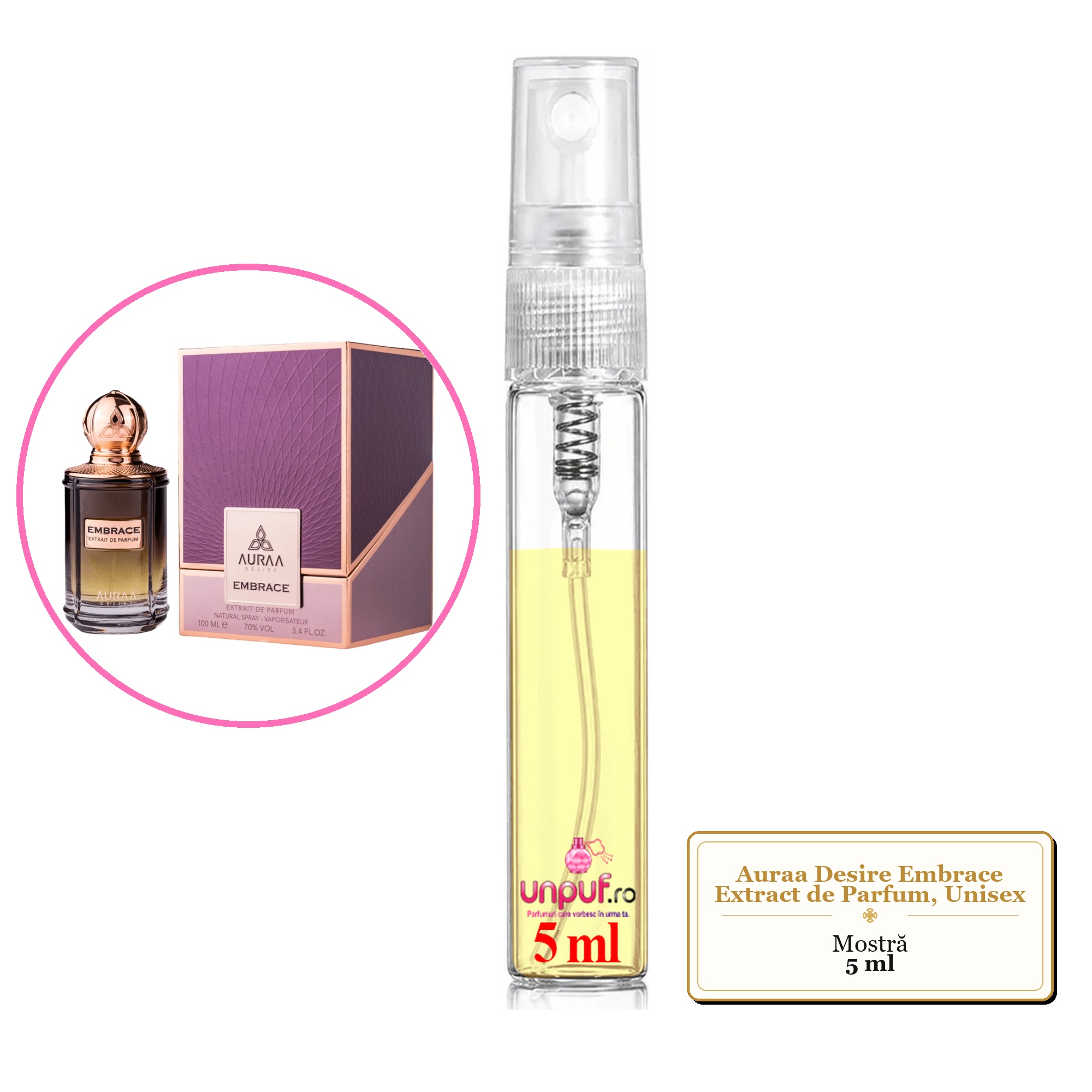 Mostra fiola din Parfumul Auraa Desire Embrace Extract de Parfum, Unisex, decant sticla cu pulverizator