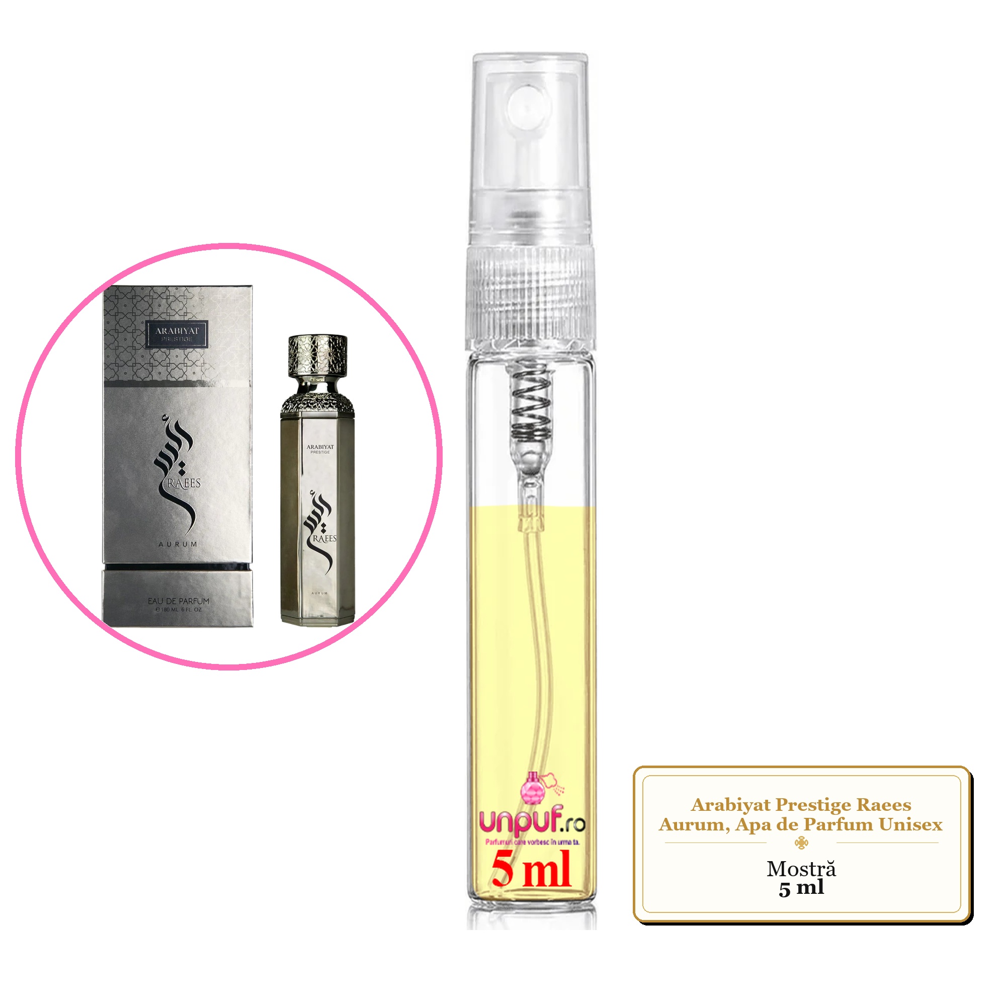 Mostra fiola din Parfumul Arabiyat Prestige Raees Aurum, Apa de Parfum Unisex, decant sticla cu pulverizator