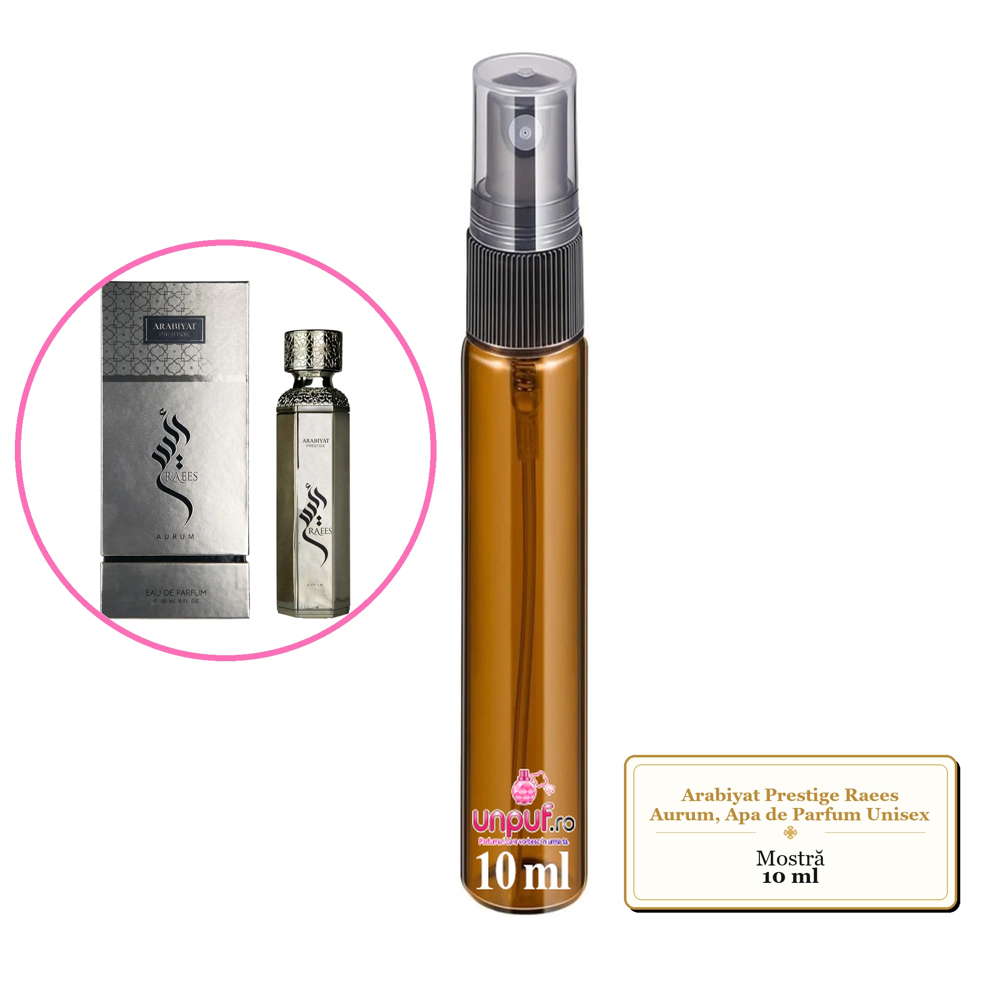 Mostra fiola din Parfumul Arabiyat Prestige Raees Aurum, Apa de Parfum Unisex, decant sticla cu pulverizator